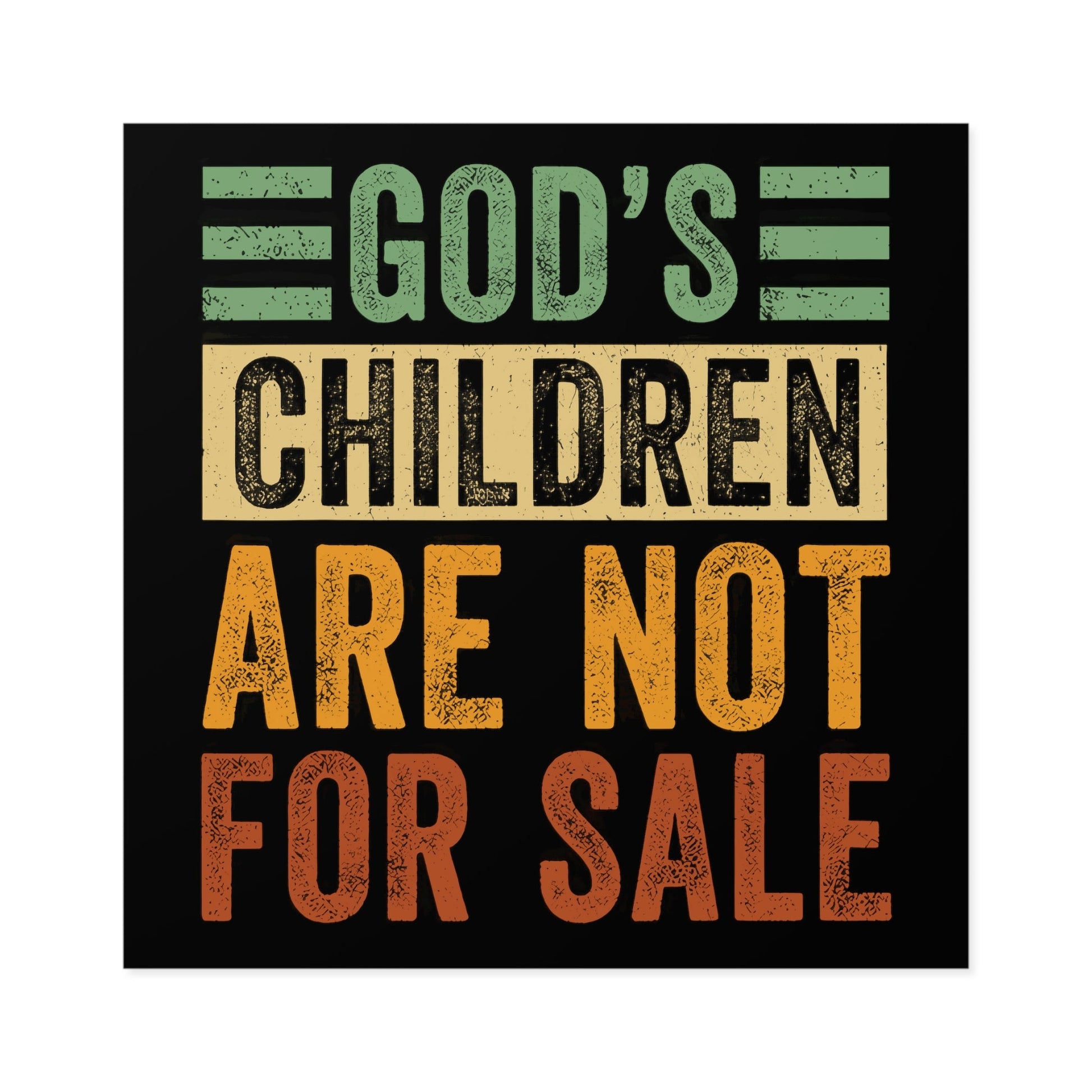 God's Children Are Not For Sale Bumper Sticker (3 Sizes) - PatriotDepot.com