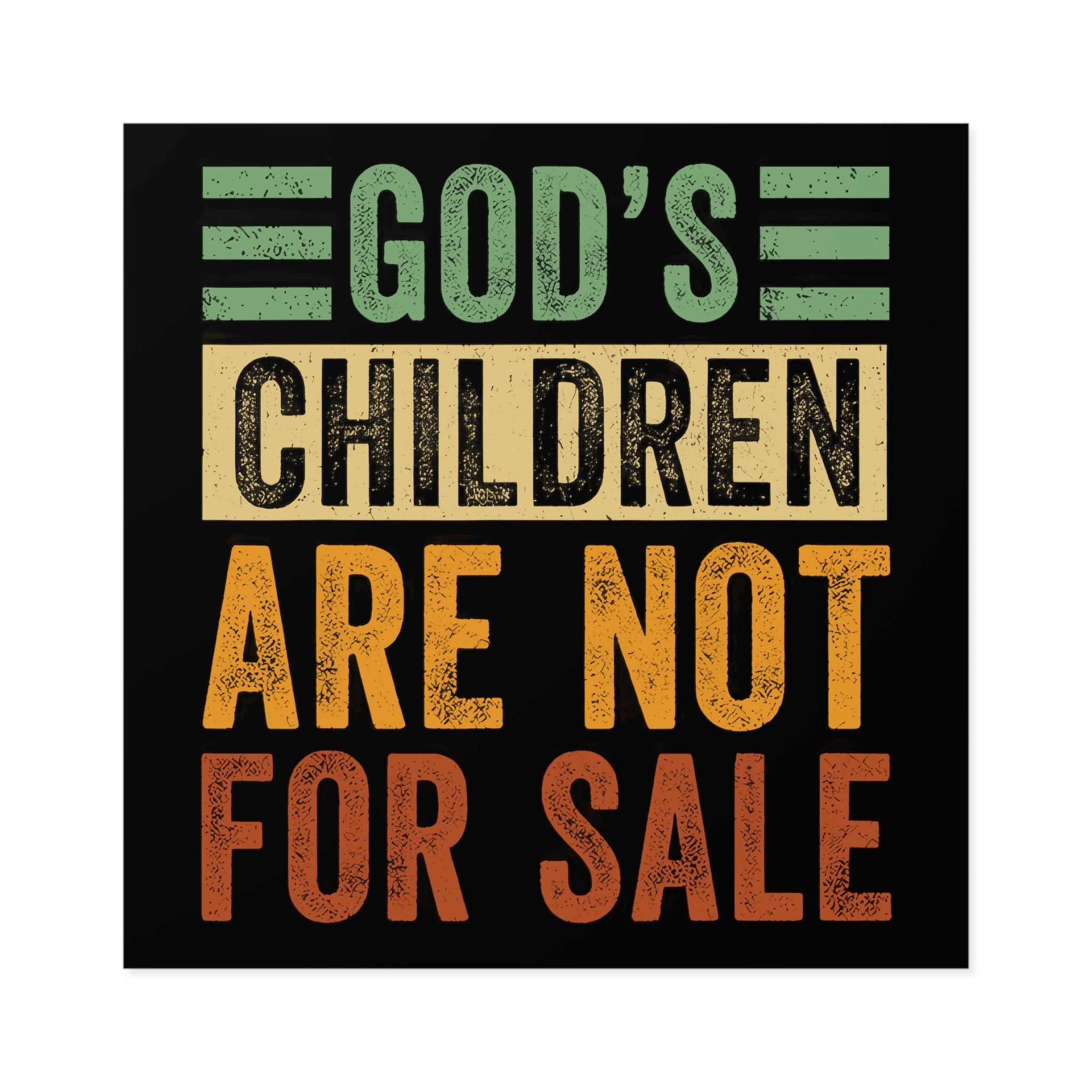 God's Children Are Not For Sale Bumper Sticker (3 Sizes) - PatriotDepot.com