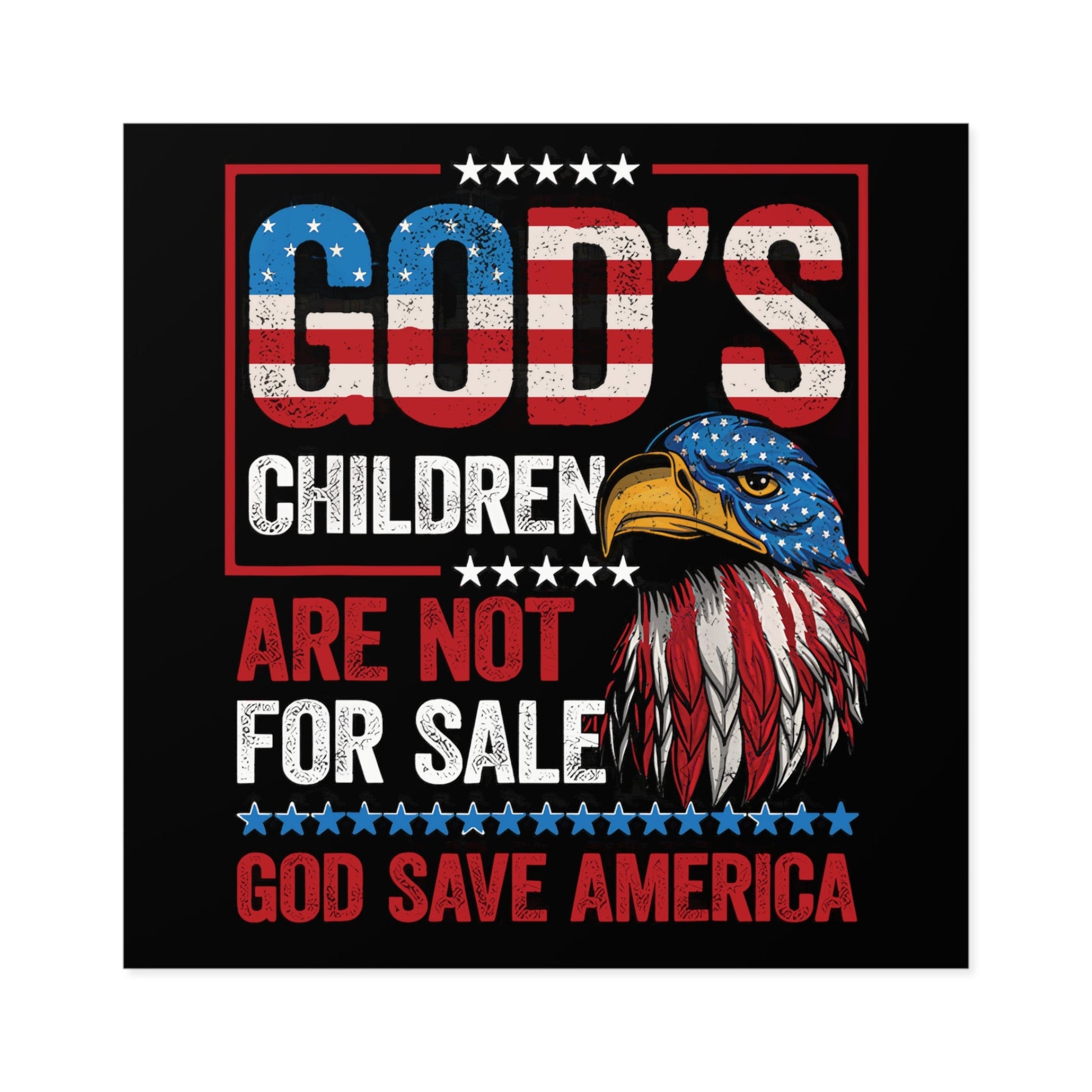God's Children Are Not For Sale Bumper Sticker (3 Sizes) - PatriotDepot.com