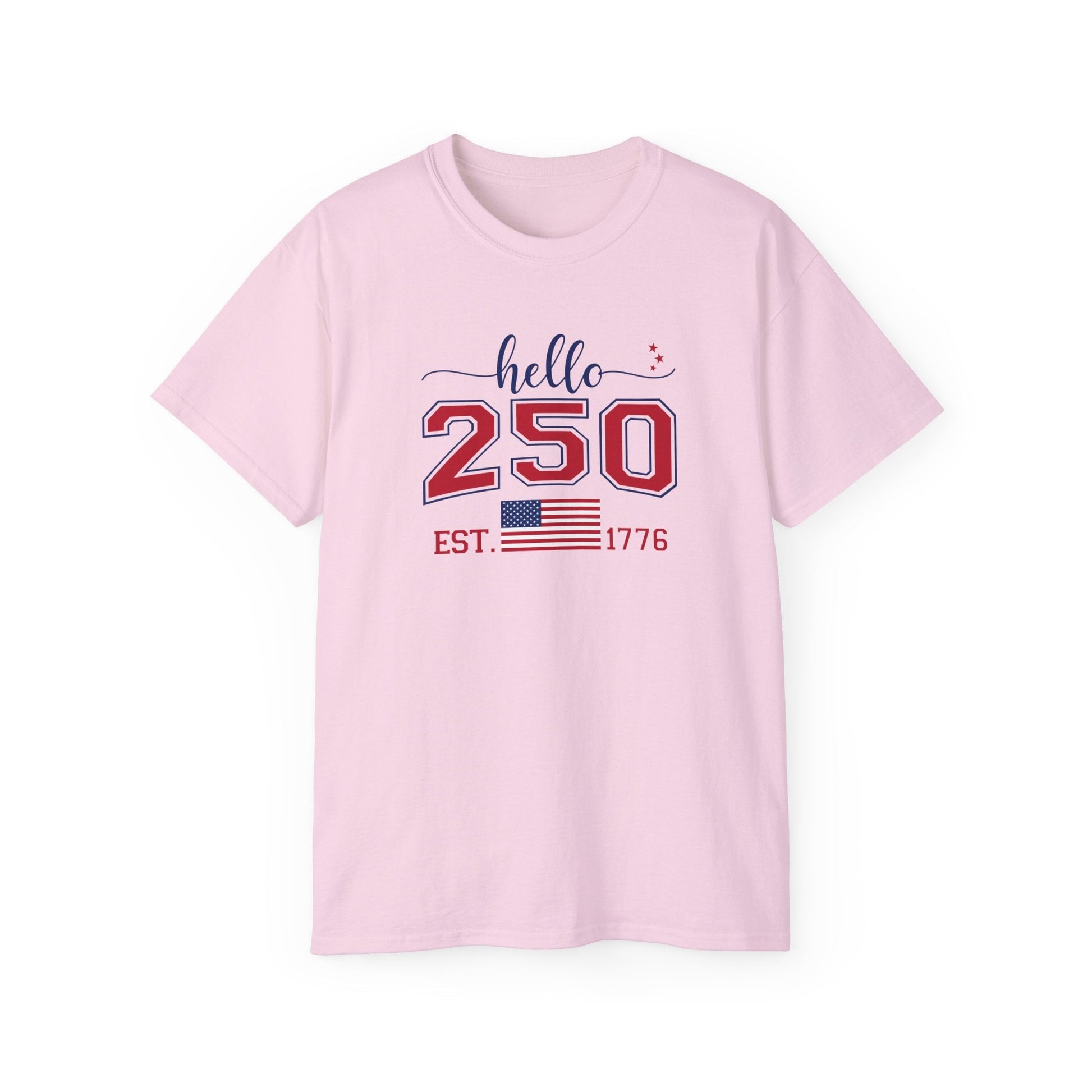 Hello, 250th Anniversary T-Shirt (America Strong) - PatriotDepot.com