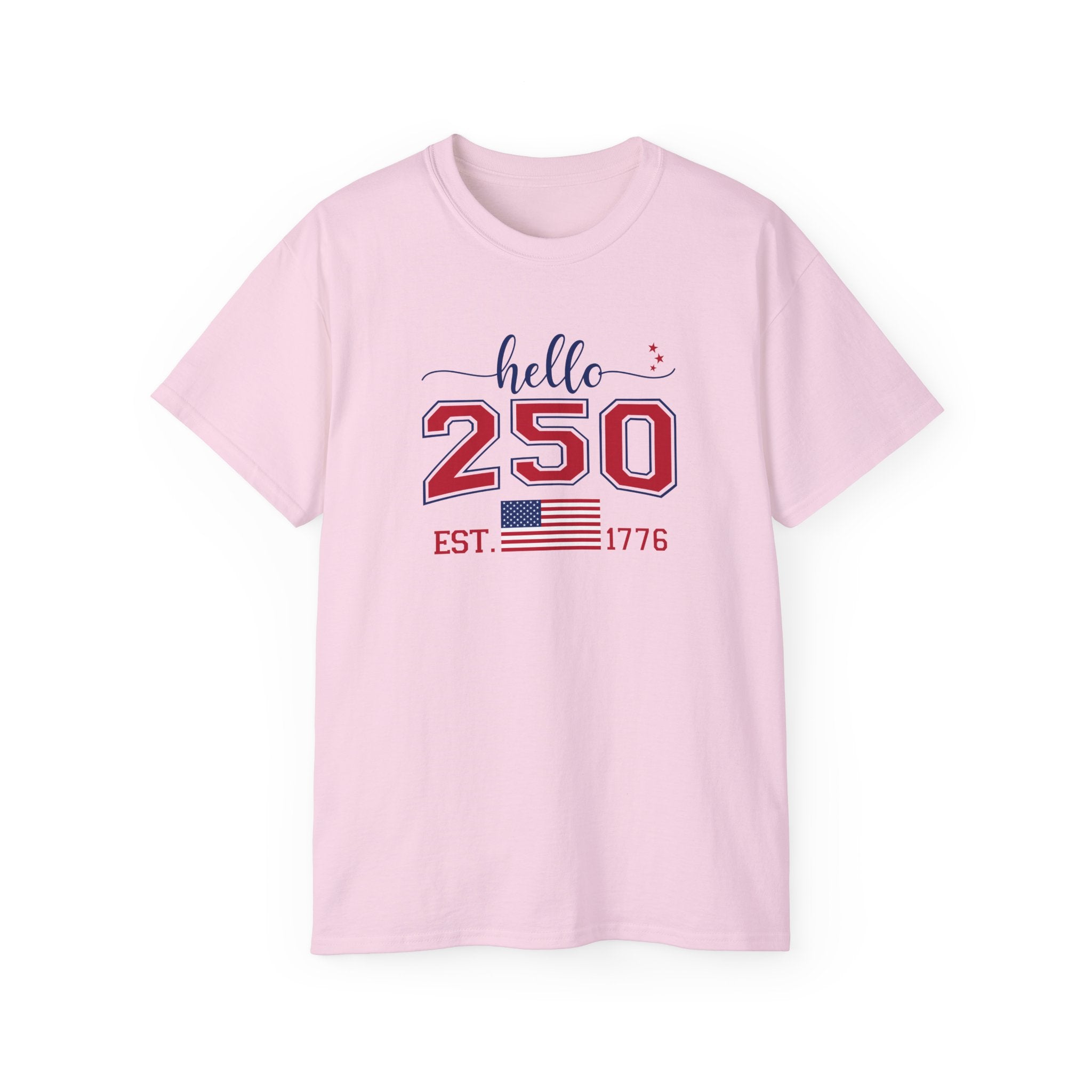 Hello, 250th Anniversary T-Shirt (America Strong) - PatriotDepot.com