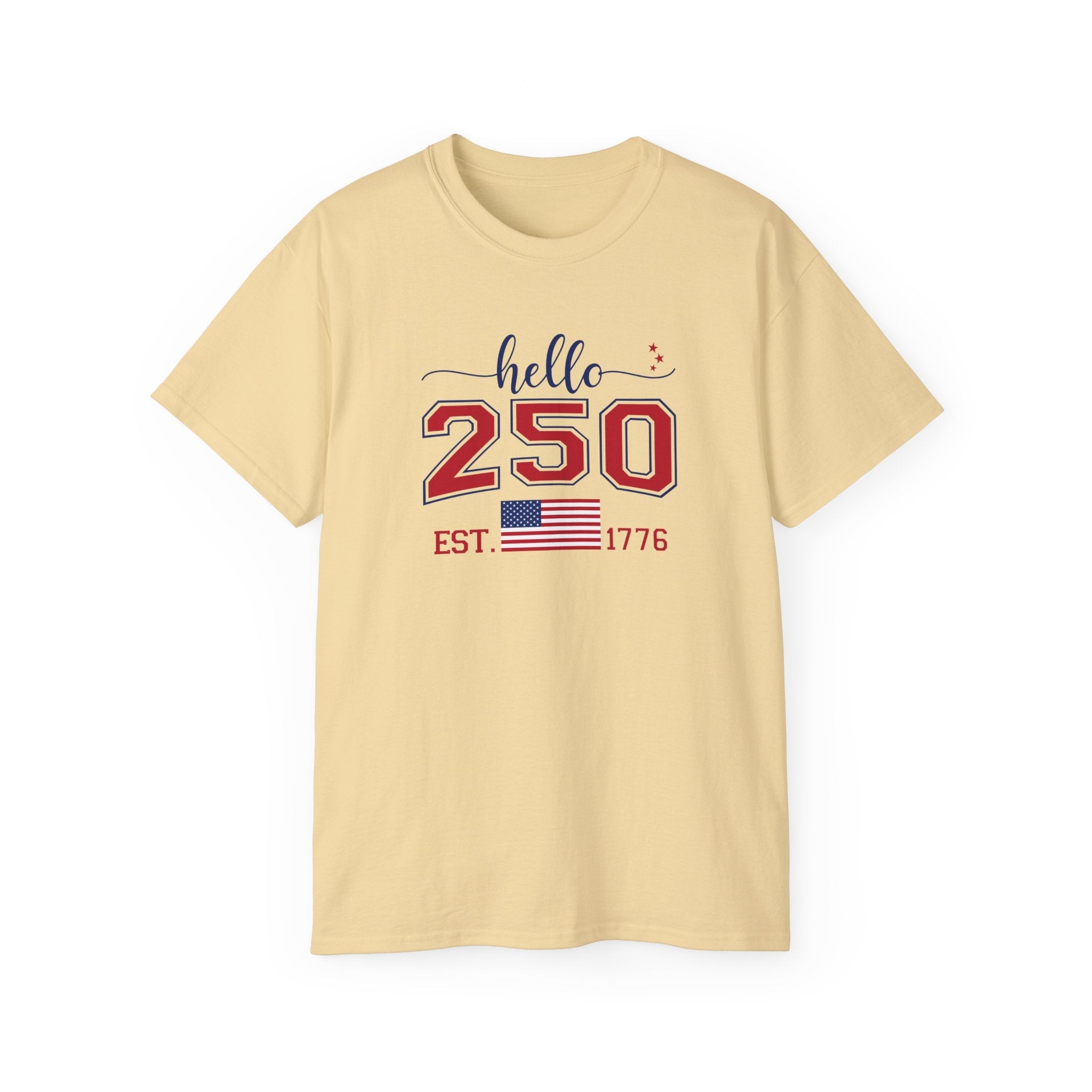 Hello, 250th Anniversary T-Shirt (America Strong) - PatriotDepot.com