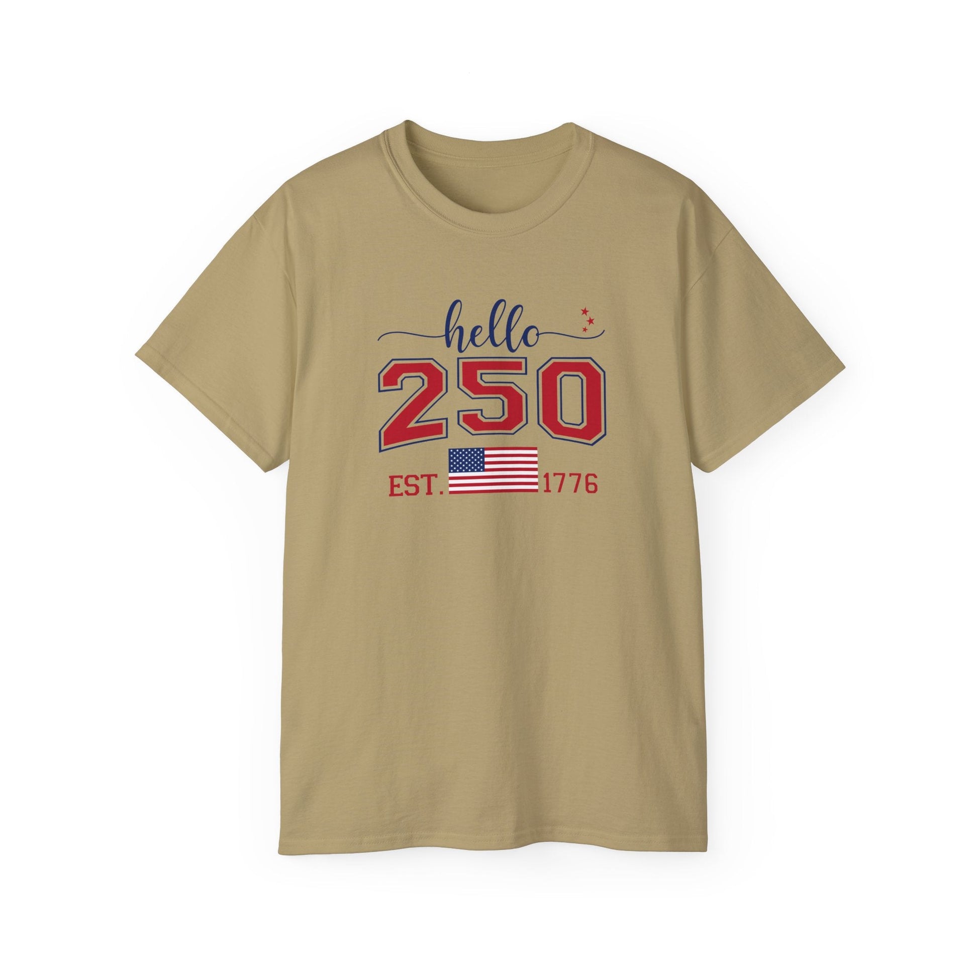 Hello, 250th Anniversary T-Shirt (America Strong) - PatriotDepot.com