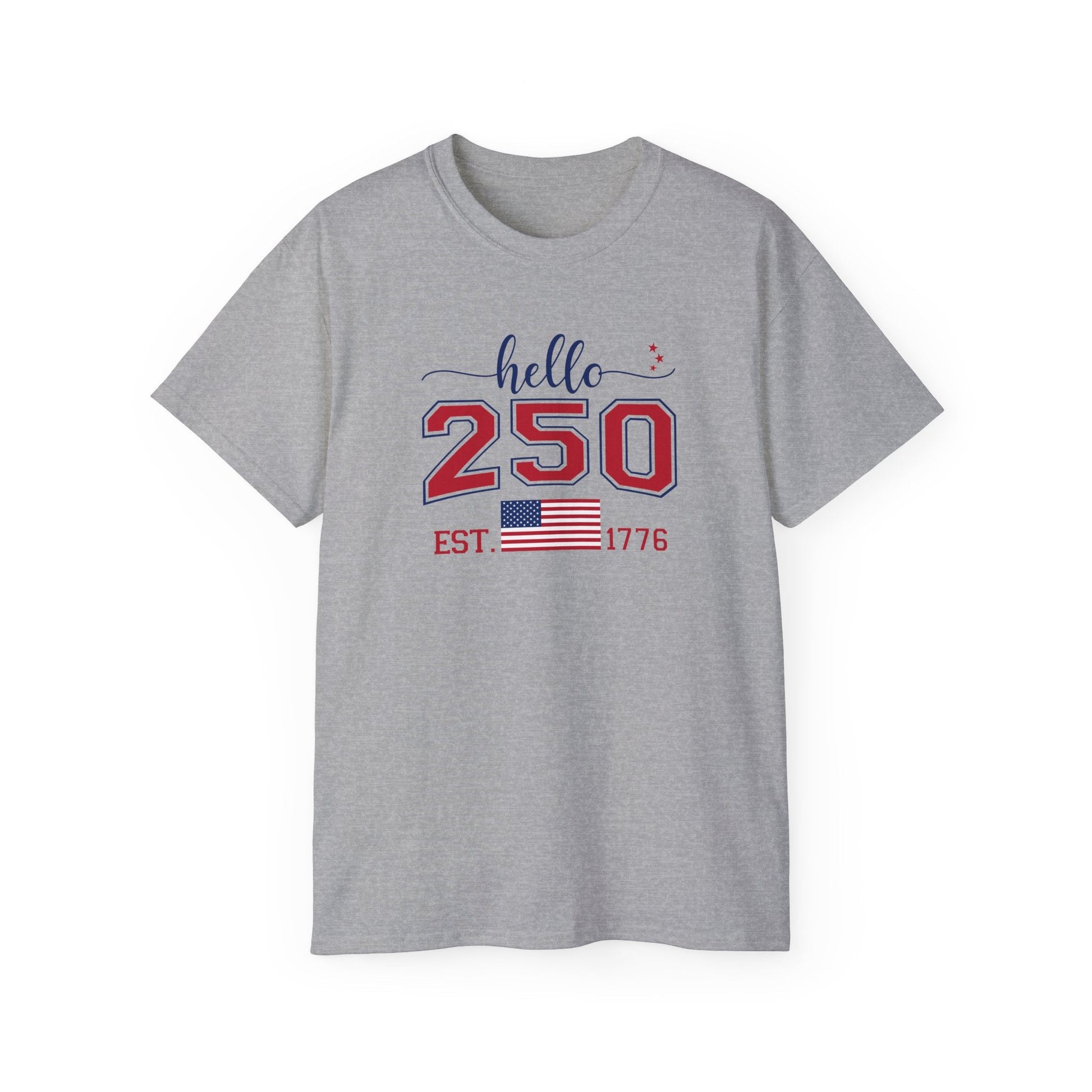 Hello, 250th Anniversary T-Shirt (America Strong) - PatriotDepot.com
