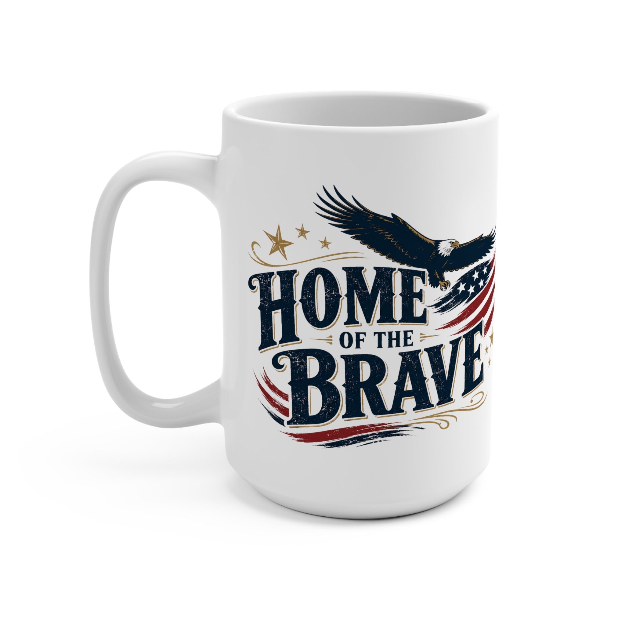 Home of the Brave Mug | American Eagle Patriotic 15oz - PatriotDepot.com