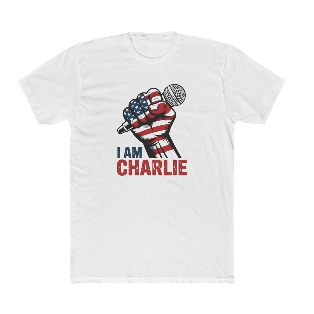 I Am Charlie Kirk Statement T-Shirt - PatriotDepot.com