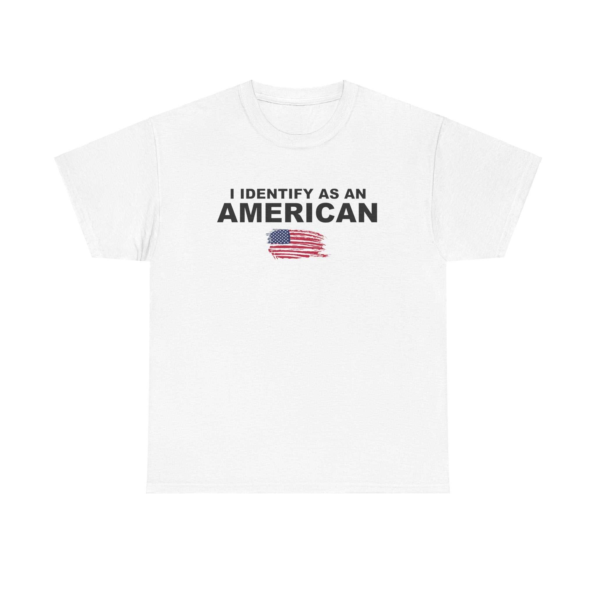 I Identify As An American T-Shirt – PatriotDepot.com