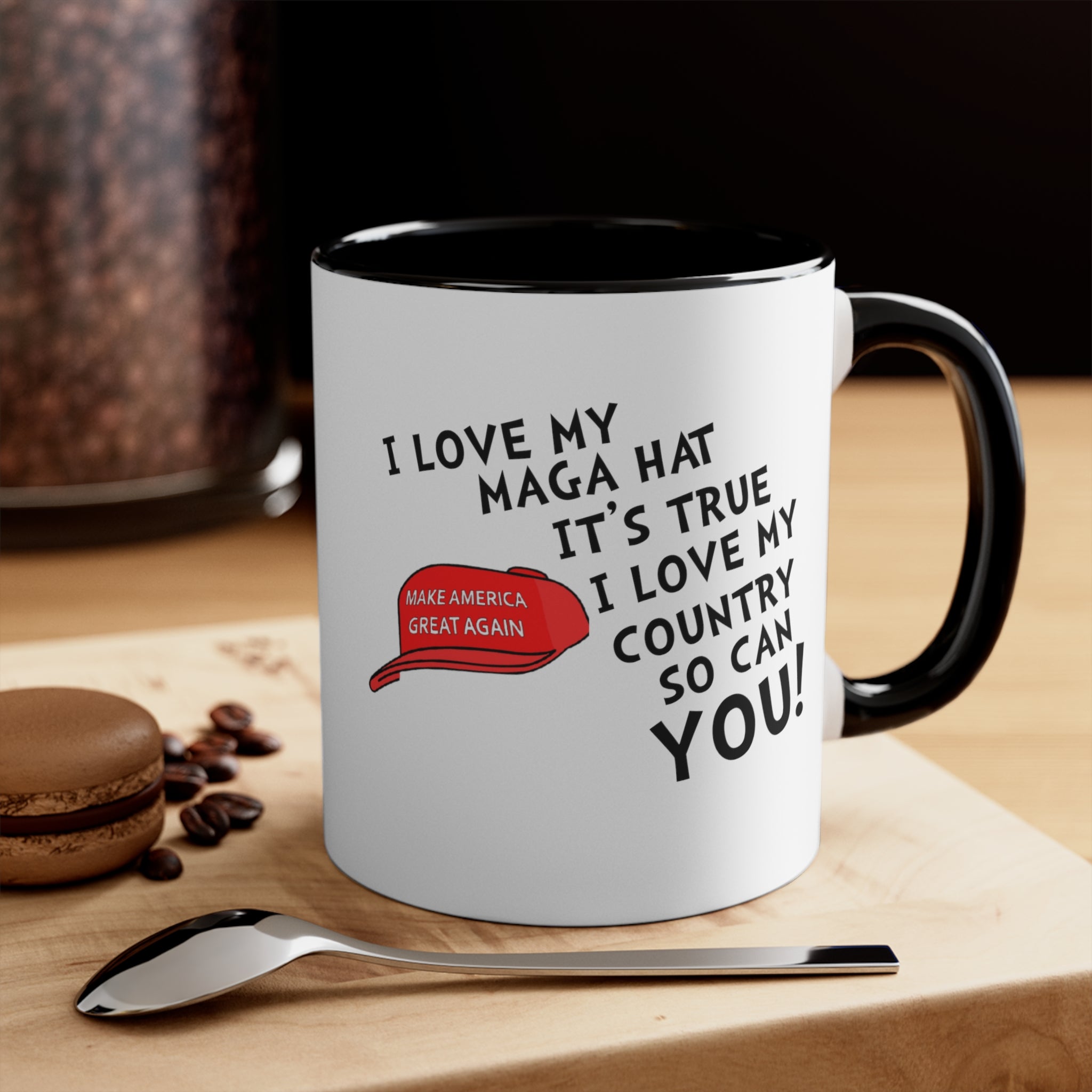 I Love My MAGA Hat It's True. I Love My Country So Can You! Accent Mug (4 Colors) - PatriotDepot.com