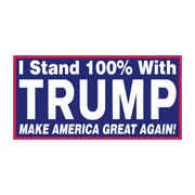 I Stand 100% With Trump Make America Great Again Bumper Sticker - PatriotDepot.com