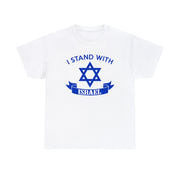 I Stand With Israel T-Shirt - PatriotDepot.com