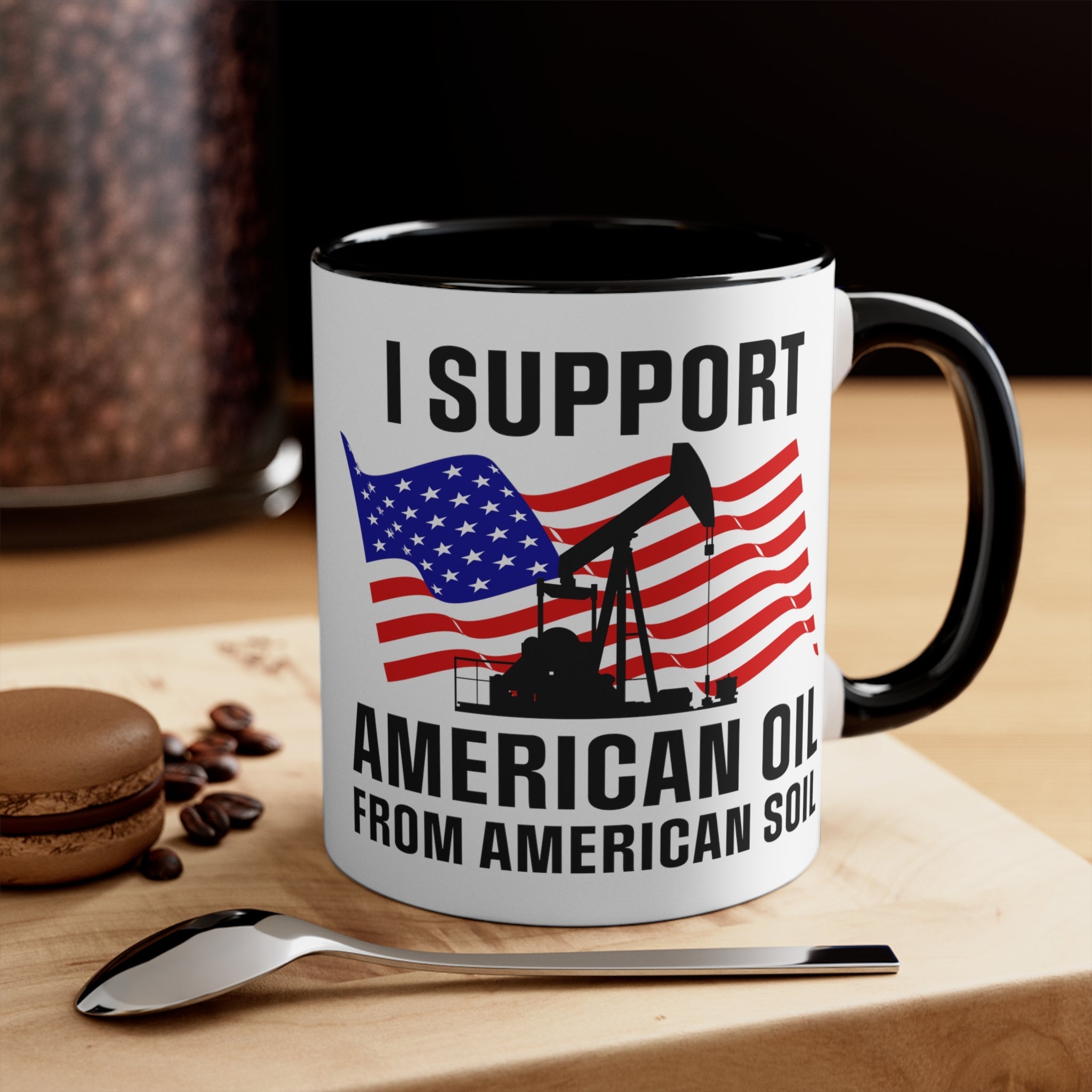 I Support American Oil Mug - PatriotDepot.com