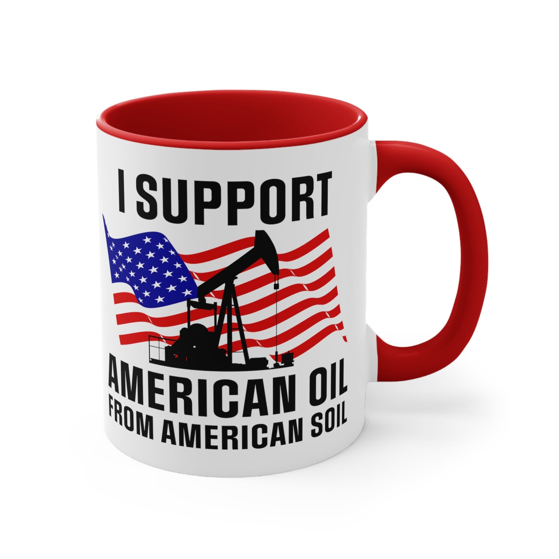 I Support American Oil Mug - PatriotDepot.com