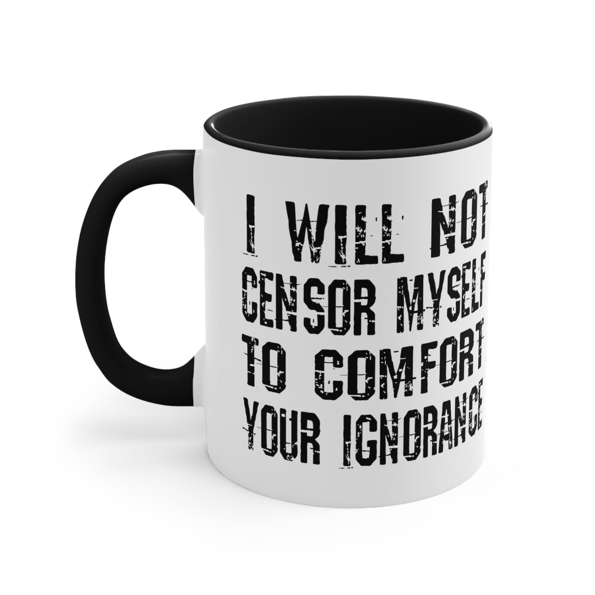I Will Not Censor Myself Mug - PatriotDepot.com