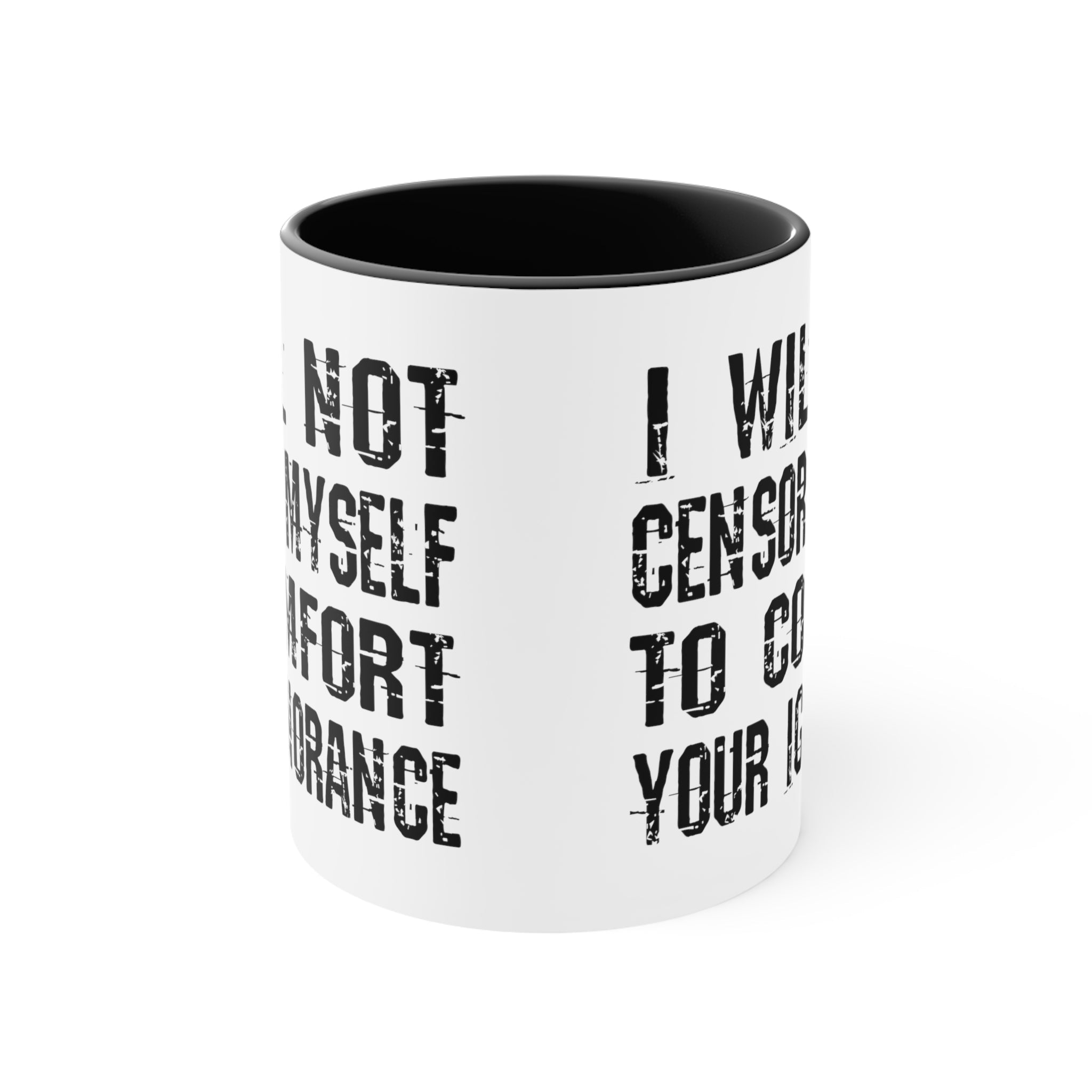 I Will Not Censor Myself Mug - PatriotDepot.com