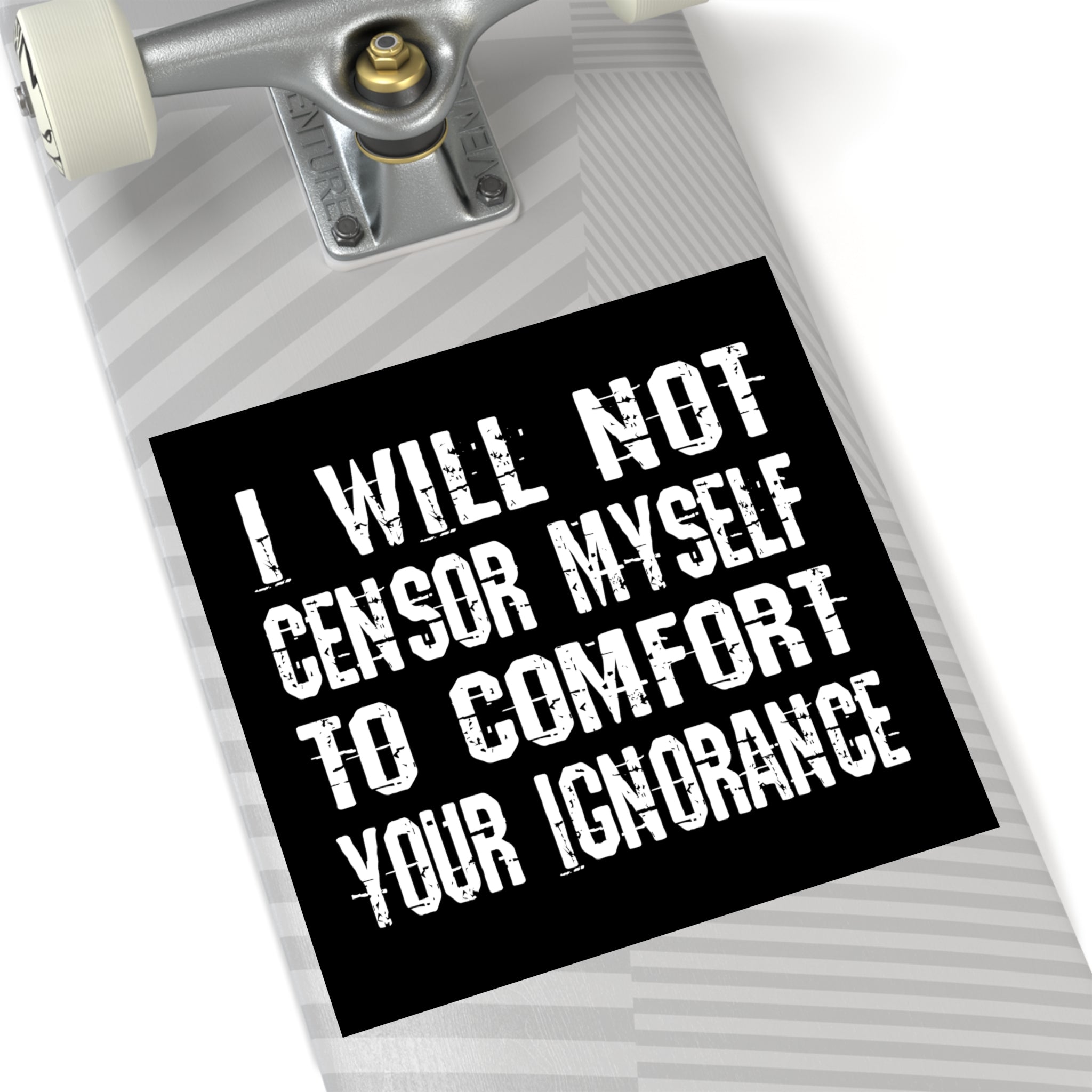 I Will Not Censor Myself Sticker (Indoor\Outdoor) - PatriotDepot.com