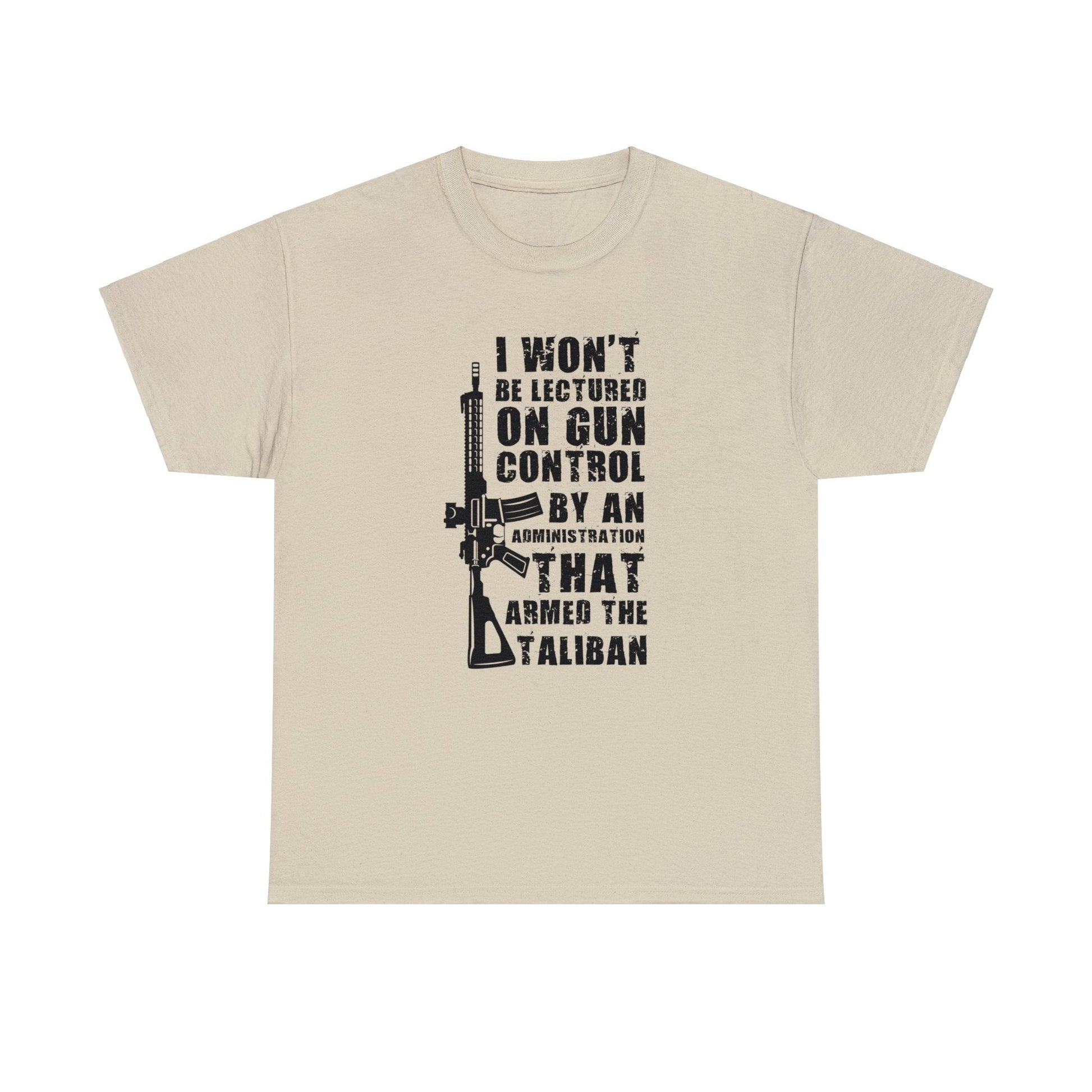 "I Won't Be Lectured on Gun Control..." Unisex T-Shirt - PatriotDepot.com