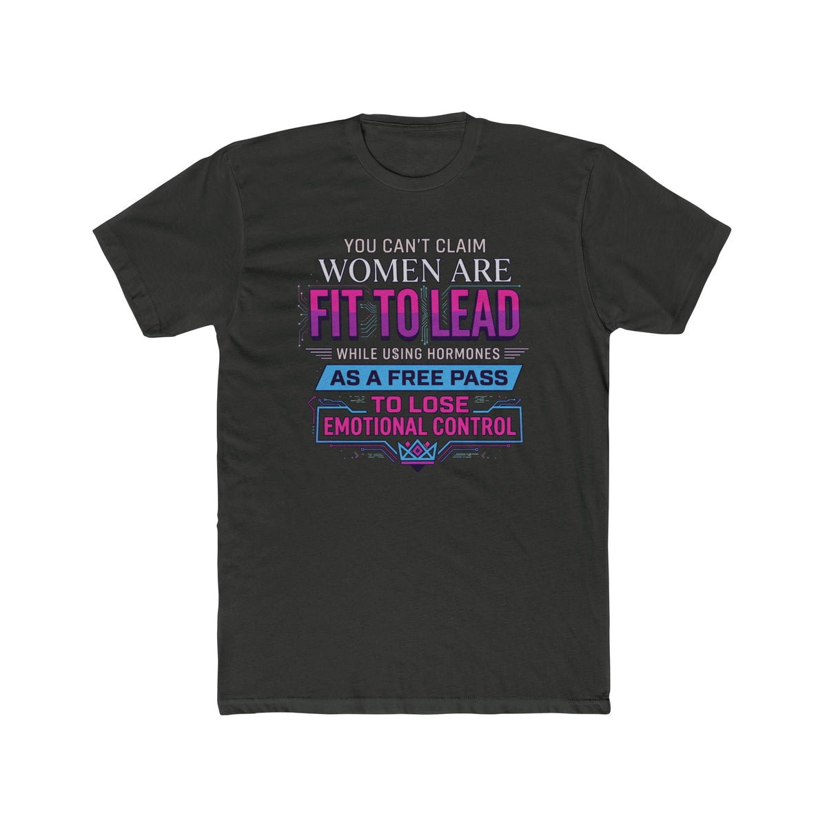 If Women Are Fit to Lead T-Shirt | Designed by Women - PatriotDepot.com