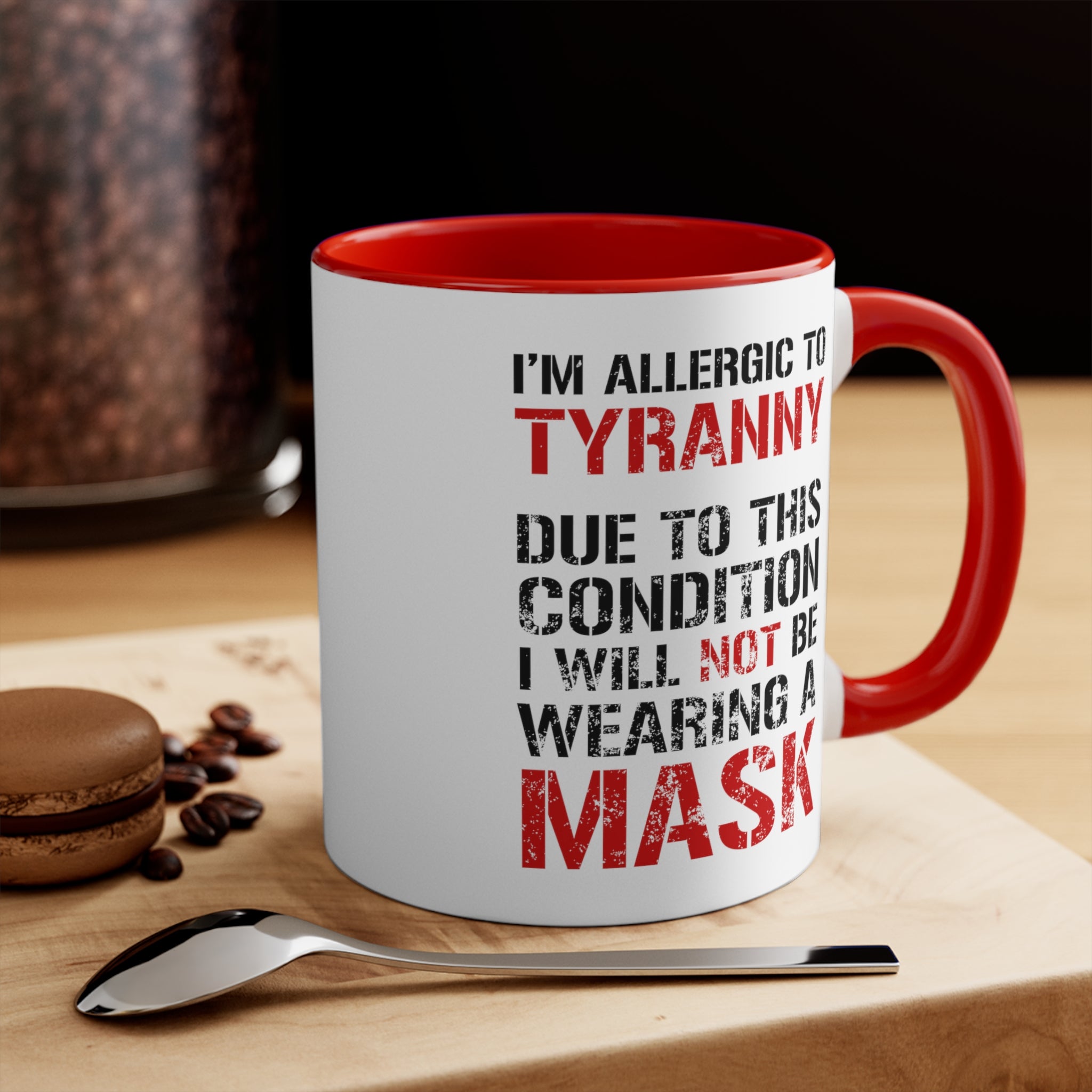 I'm Allergic To Tyranny Mug (2 sizes, 2 colors) - PatriotDepot.com