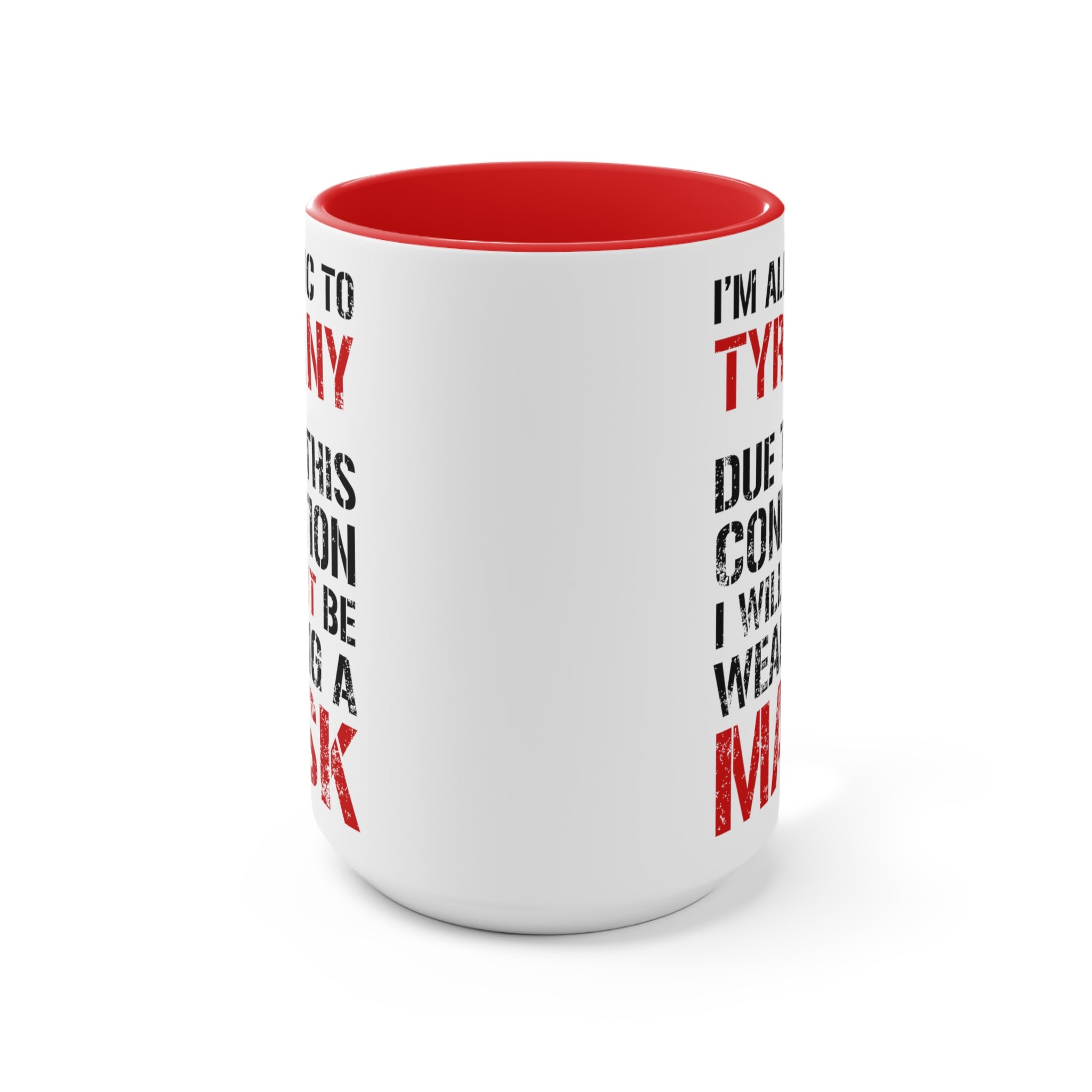 I'm Allergic To Tyranny Mug (2 sizes, 2 colors) - PatriotDepot.com