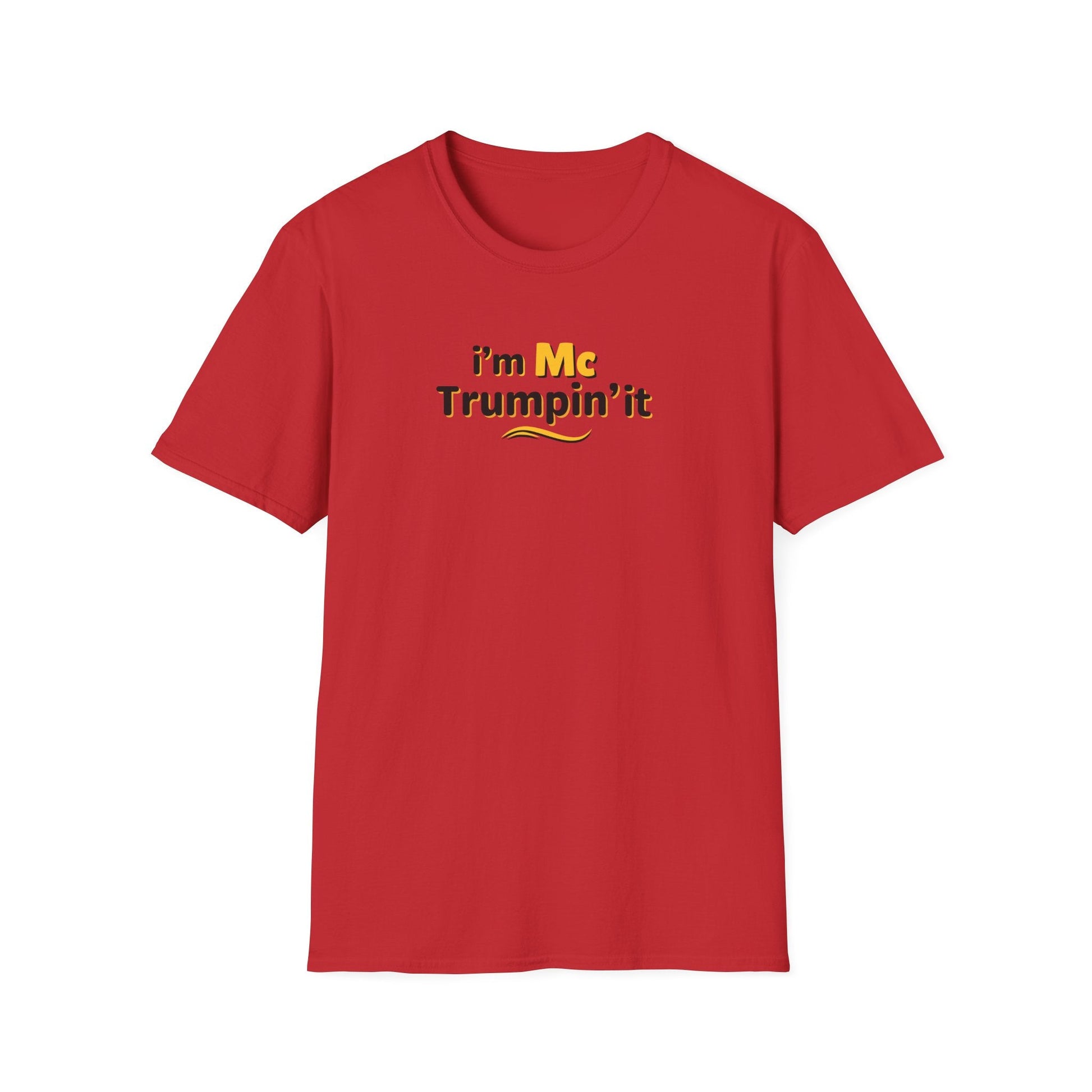 I'm McTrumpin' It T-Shirt - PatriotDepot.com