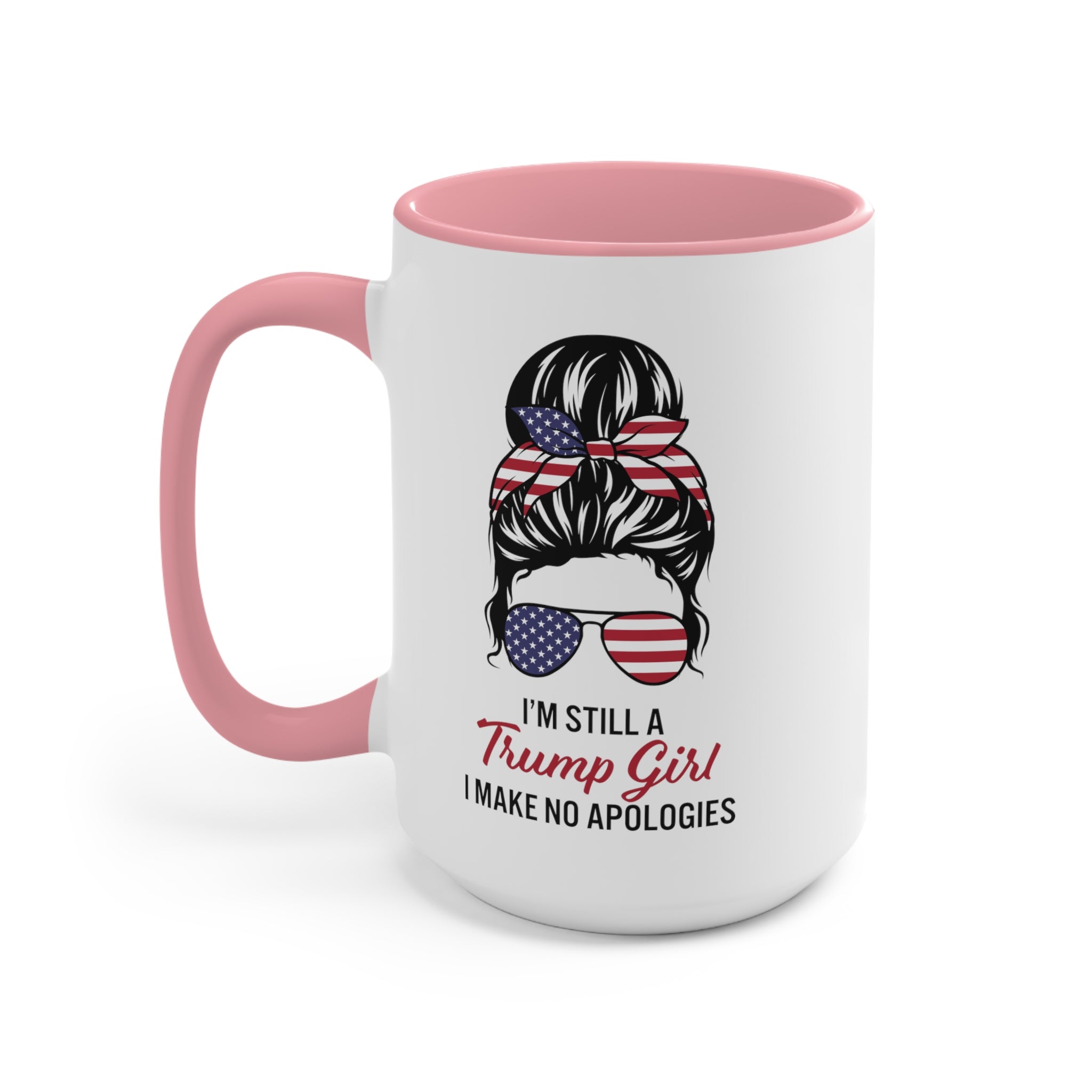 I'm Still A Trump Girl Mug (2 sizes, 3 colors) - PatriotDepot.com