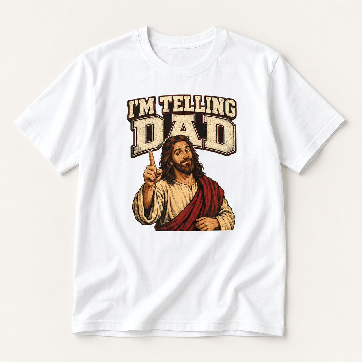 "I'm Telling Dad" Jesus T-Shirt - PatriotDepot.com