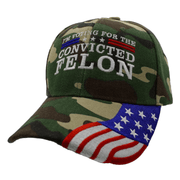 I'm Voting For The Convicted Felon Embroidered Hat w/ Flag Bill (Camo) - PatriotDepot.com