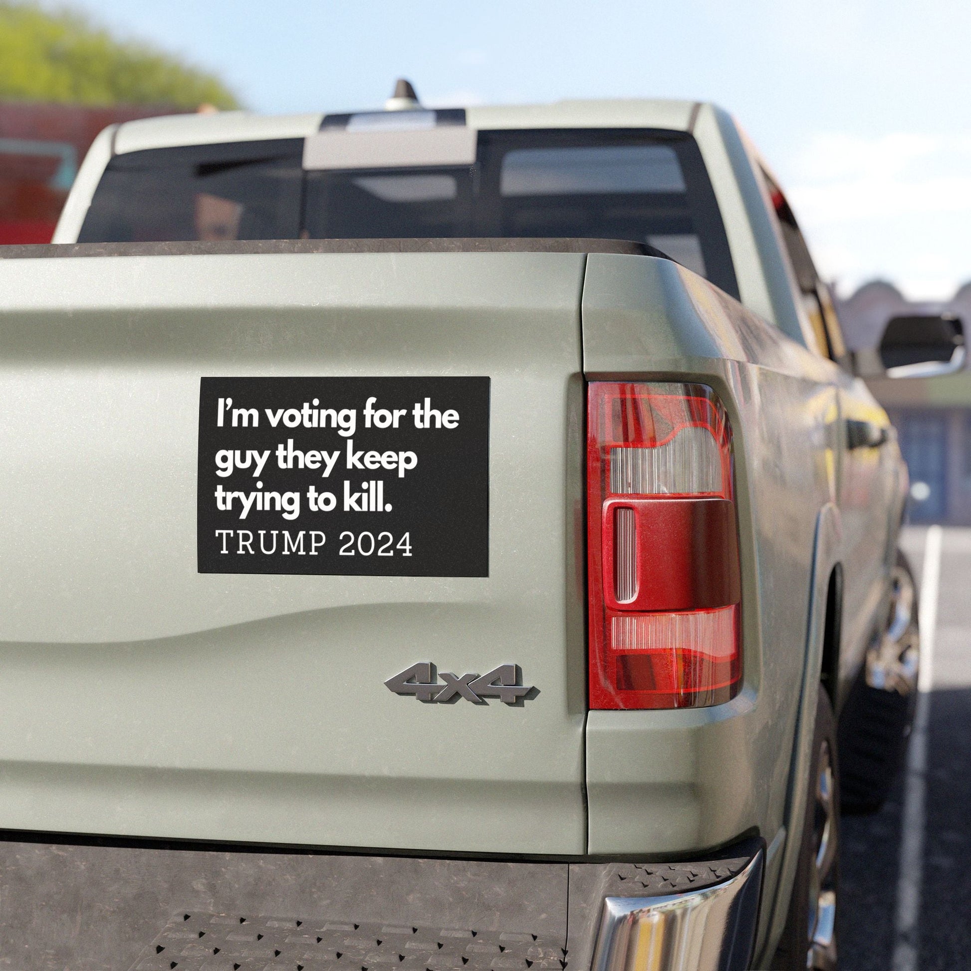 I'm voting for the guy they keep trying to kill. Trump 2024 Car Magnet - PatriotDepot.com