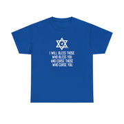 Israel (Genesis 12:3) I Will Bless Those Who Bless You And Curse Those Who Curse You T-Shirt - PatriotDepot.com