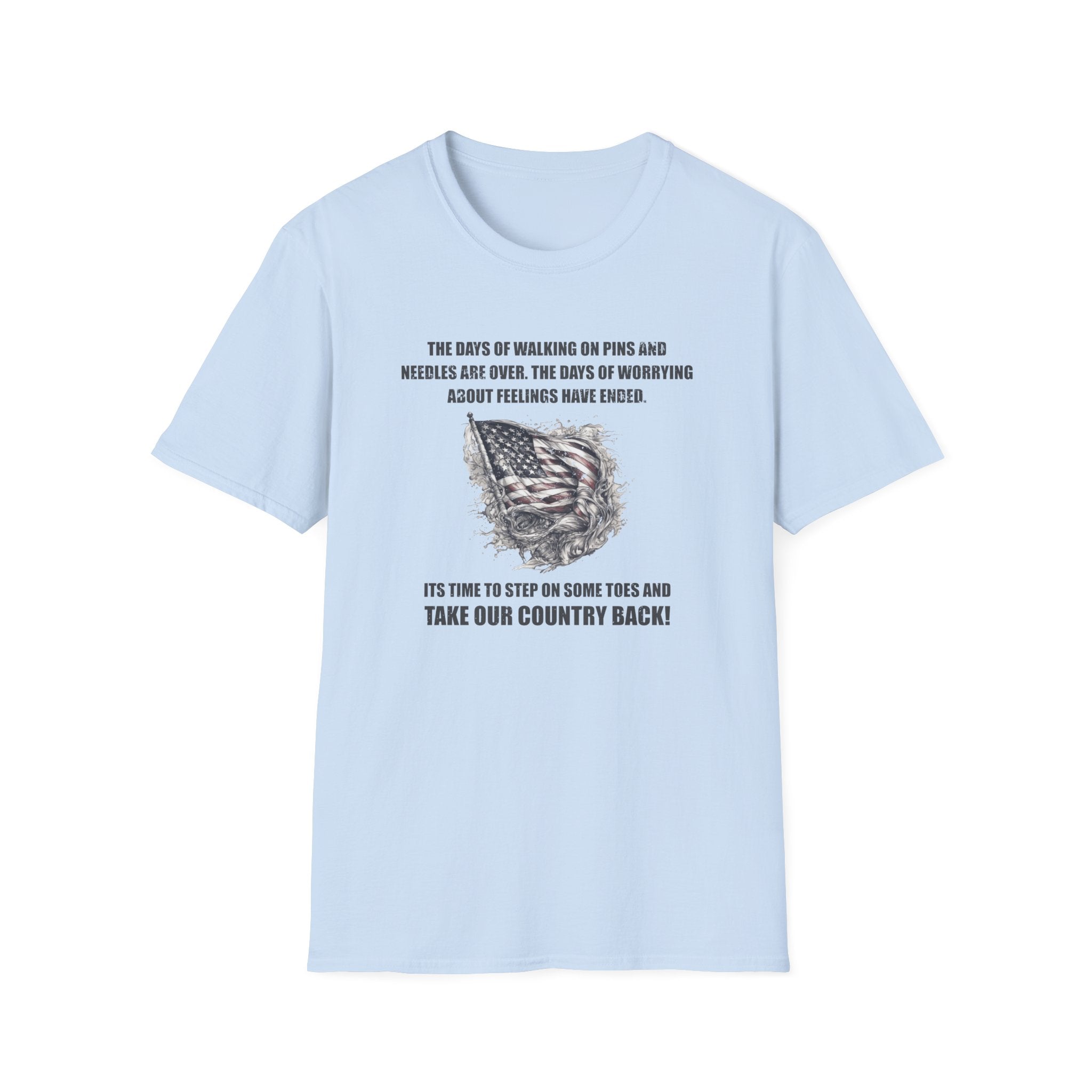 It's Time To Step On Some Toes T-Shirt - PatriotDepot.com