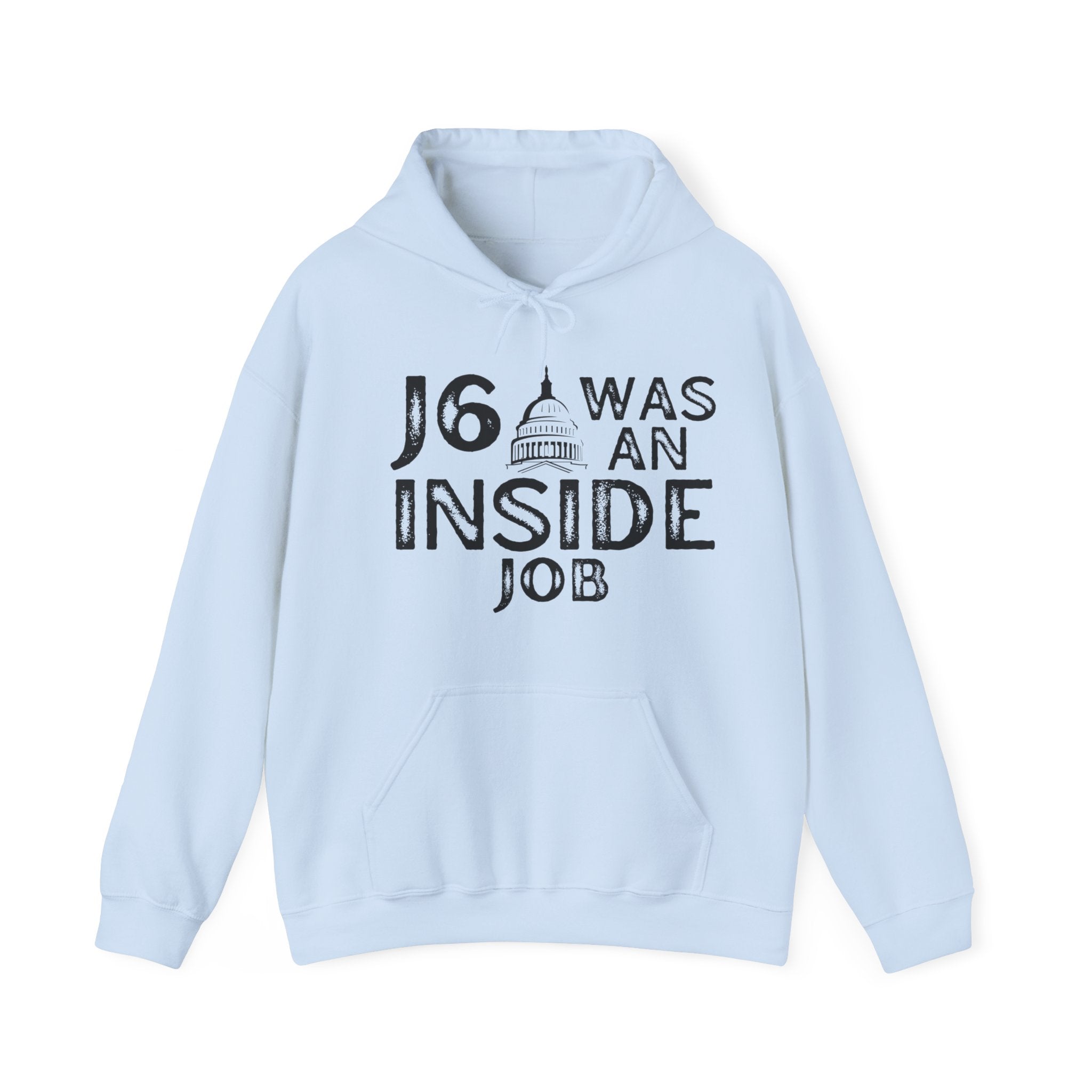 J6 Was An Inside Job Hoodie - PatriotDepot.com