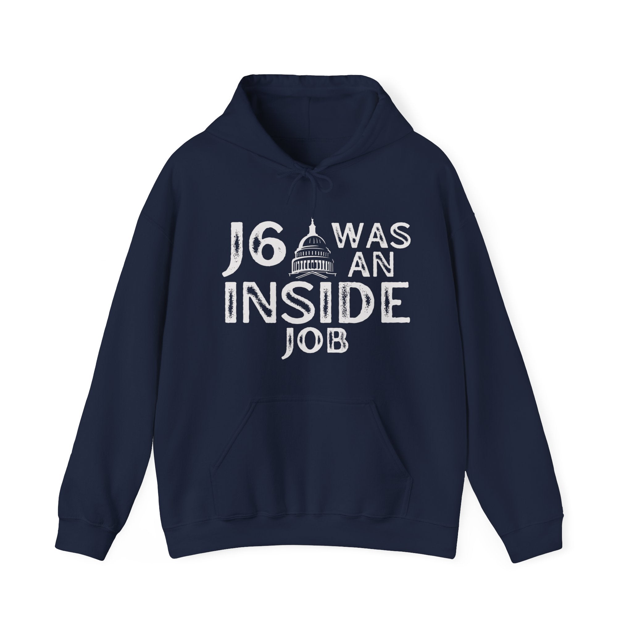 J6 Was An Inside Job Hoodie - PatriotDepot.com