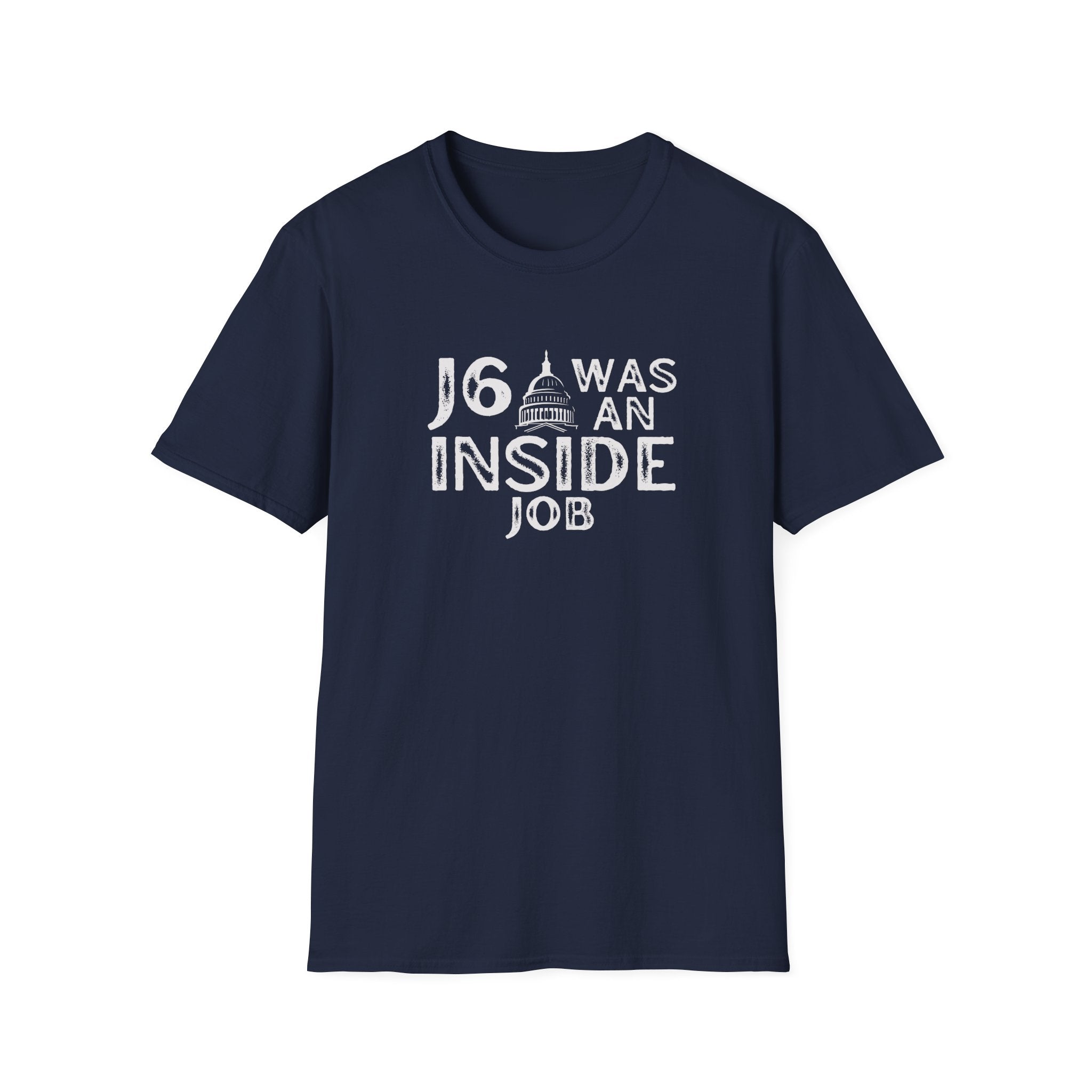 J6 Was An Inside Job T-Shirt - PatriotDepot.com