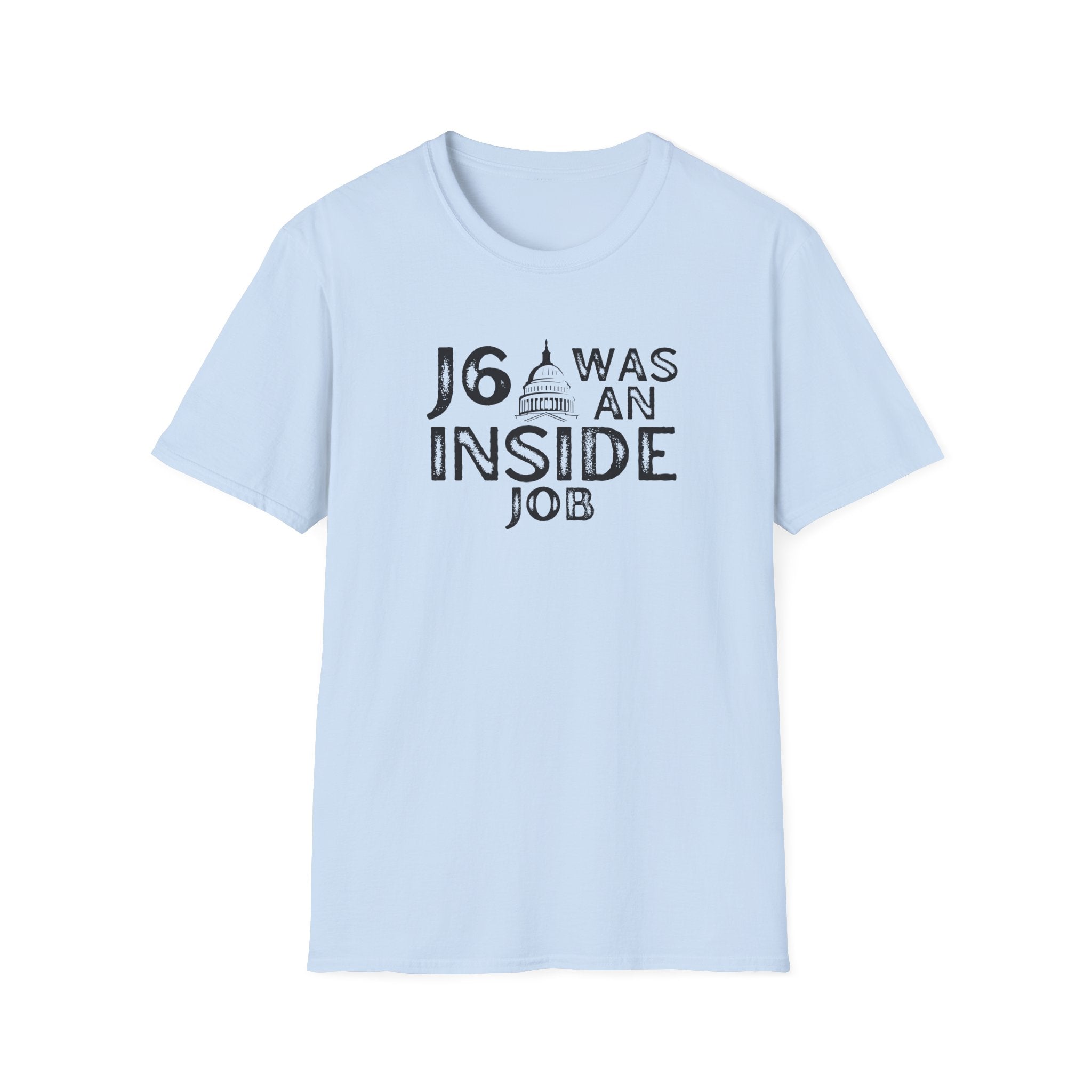 J6 Was An Inside Job T-Shirt - PatriotDepot.com