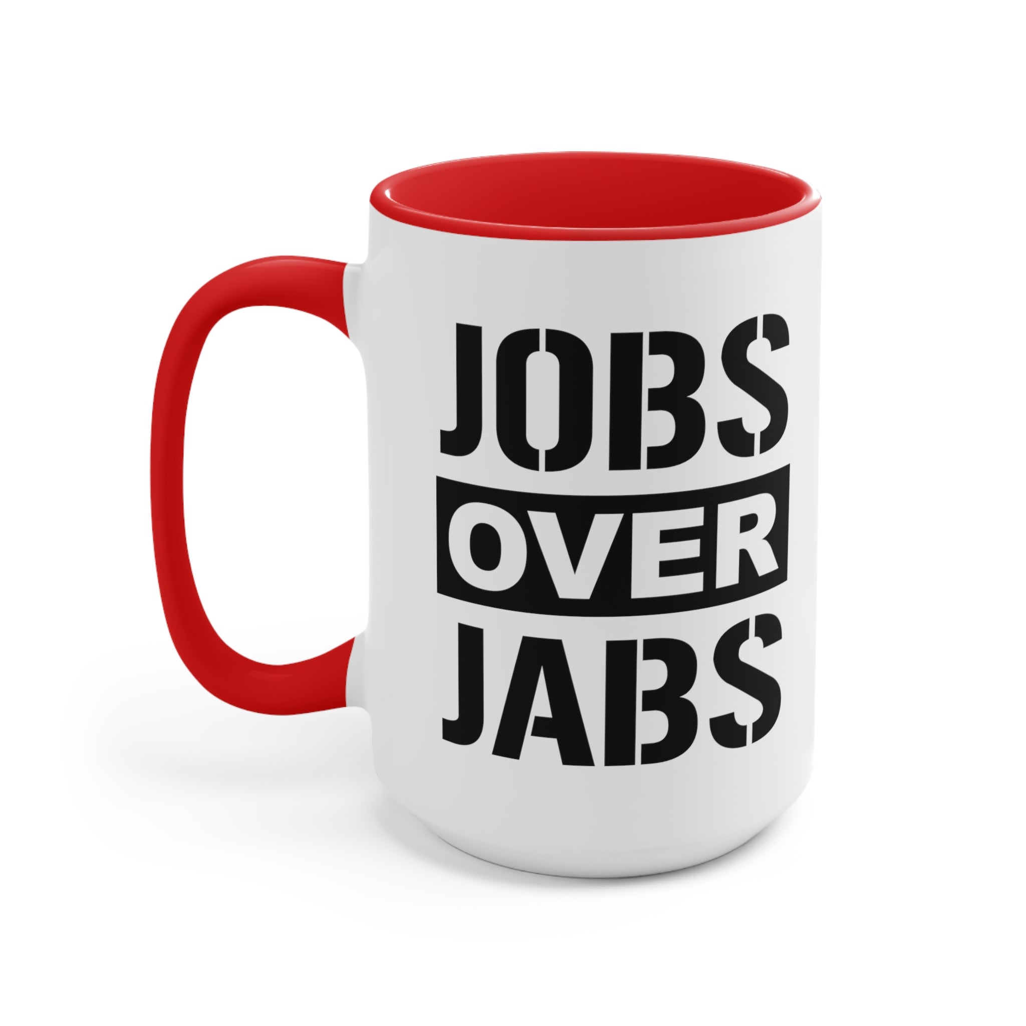 Jobs Over Jabs Mug (2 sizes, 3 colors) - PatriotDepot.com