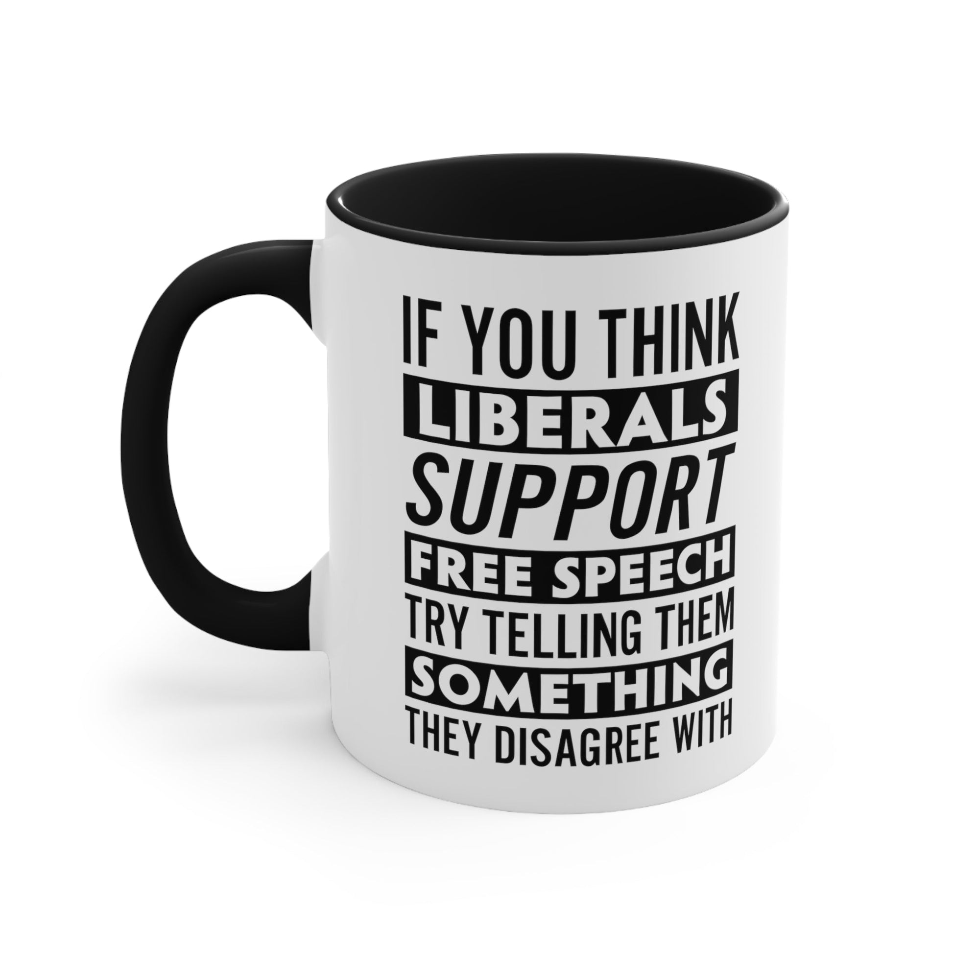 Liberals "Free Speech" Mug - PatriotDepot.com