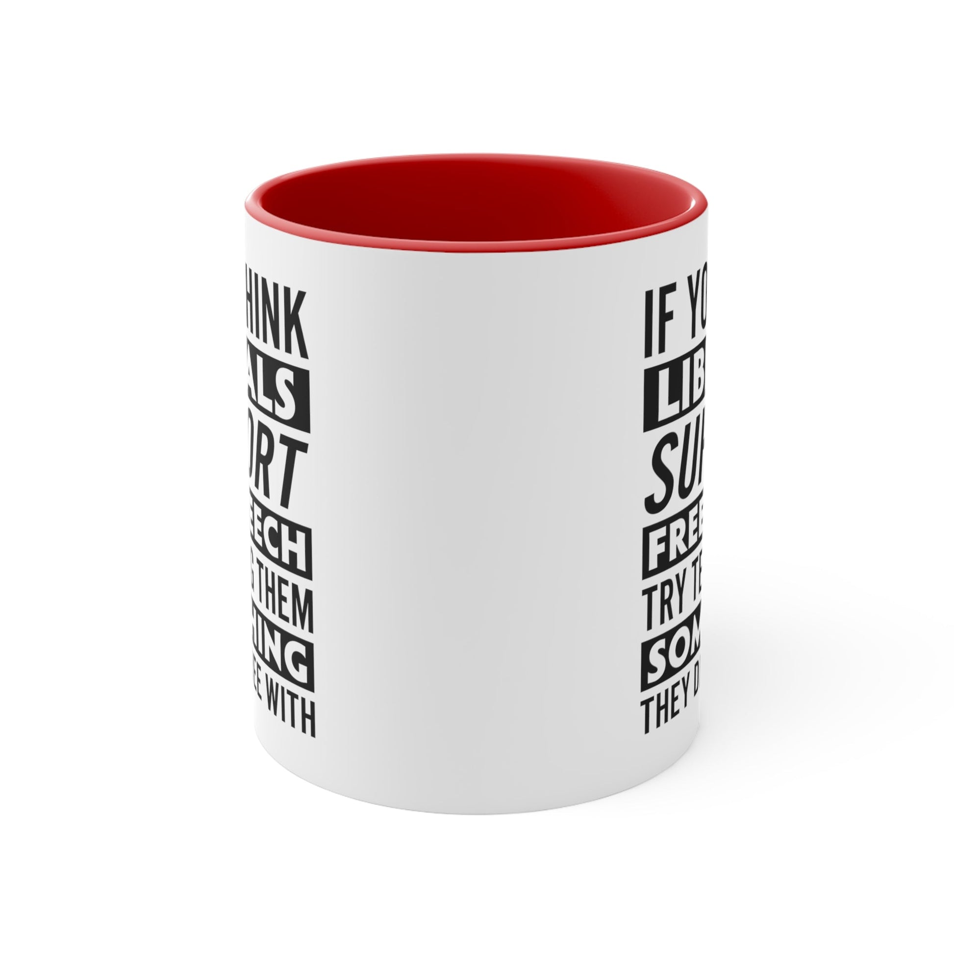 Liberals "Free Speech" Mug - PatriotDepot.com