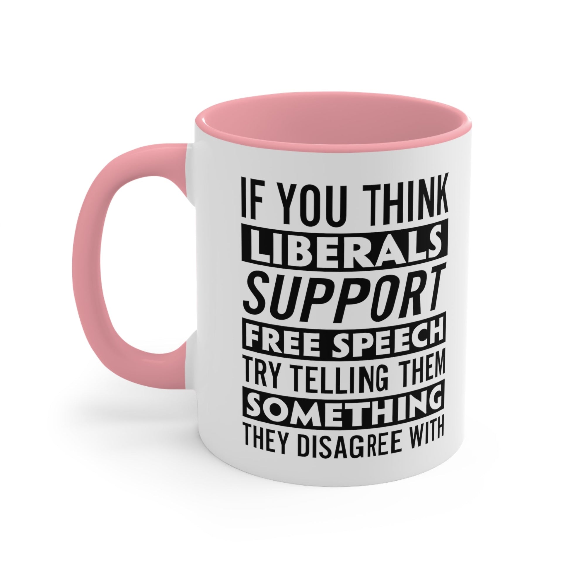 Liberals "Free Speech" Mug - PatriotDepot.com