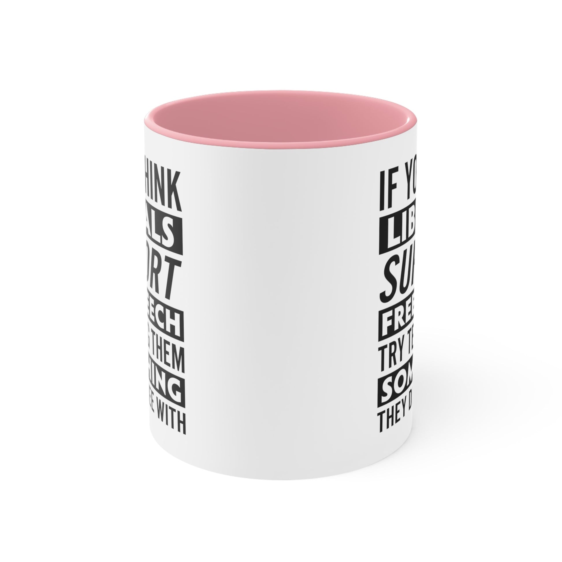 Liberals "Free Speech" Mug - PatriotDepot.com