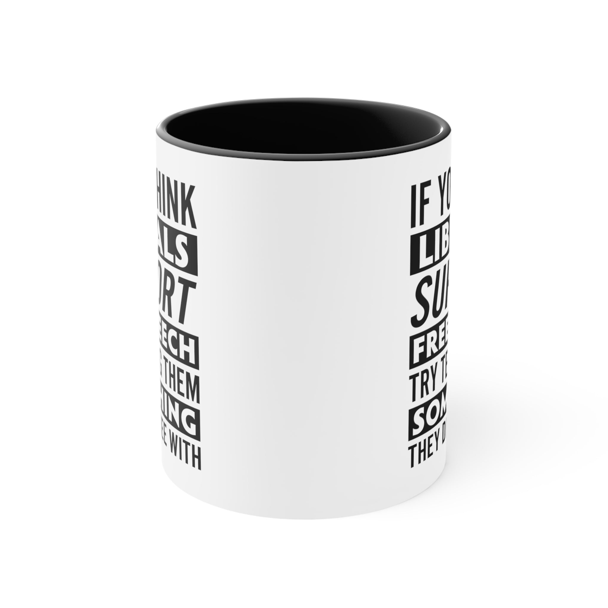 Liberals "Free Speech" Mug - PatriotDepot.com