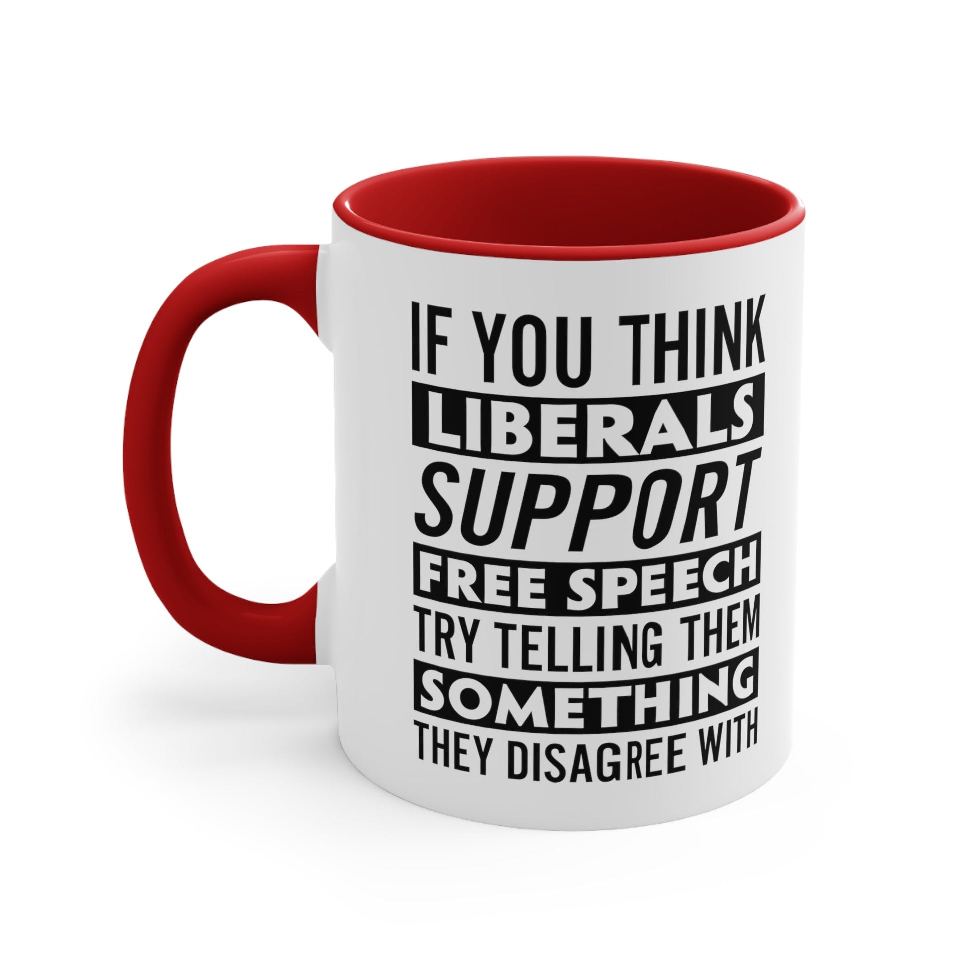 Liberals "Free Speech" Mug - PatriotDepot.com