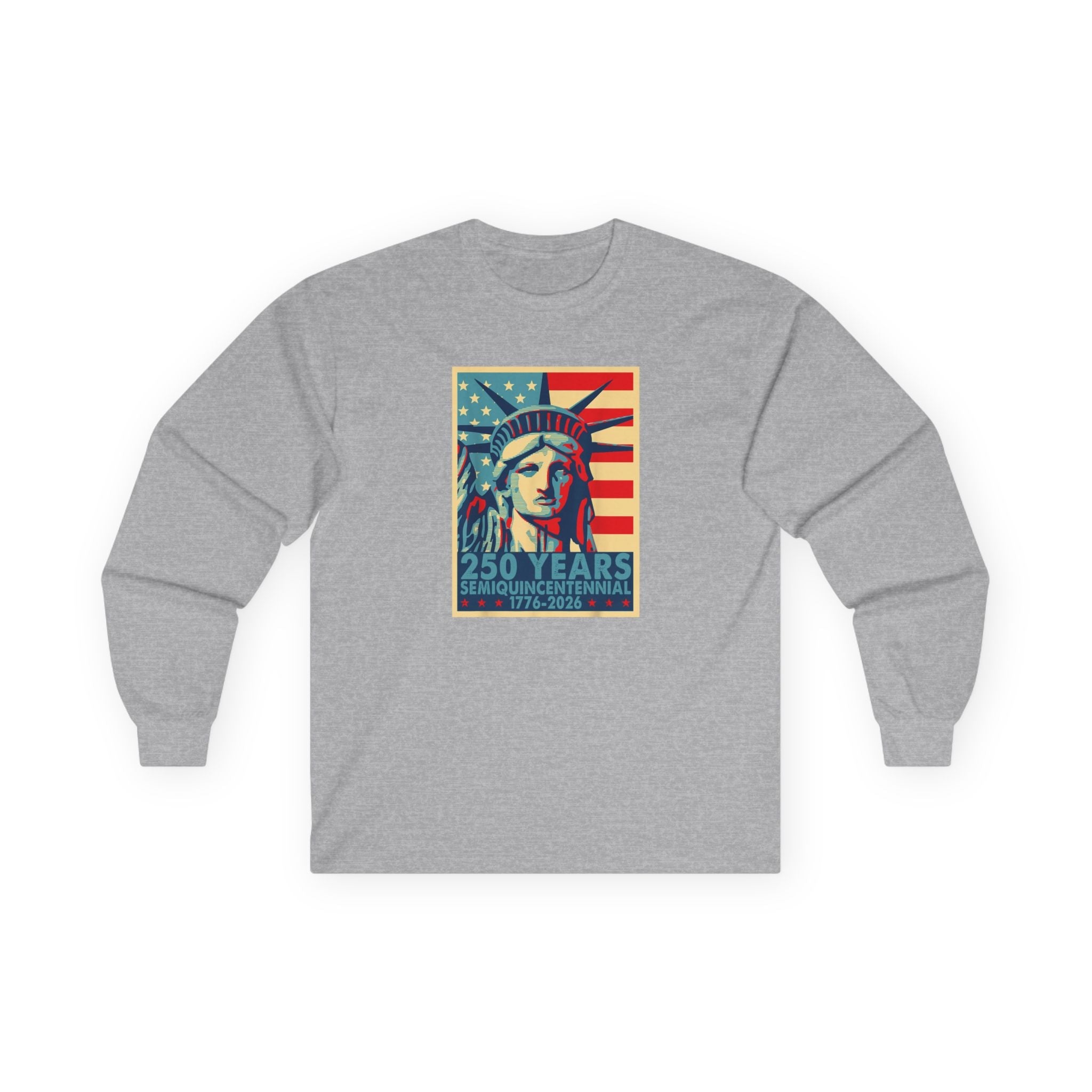 Liberty Semiquicentennial Long Sleeve T-Shirt – America’s 250th Anniversary - PatriotDepot.com
