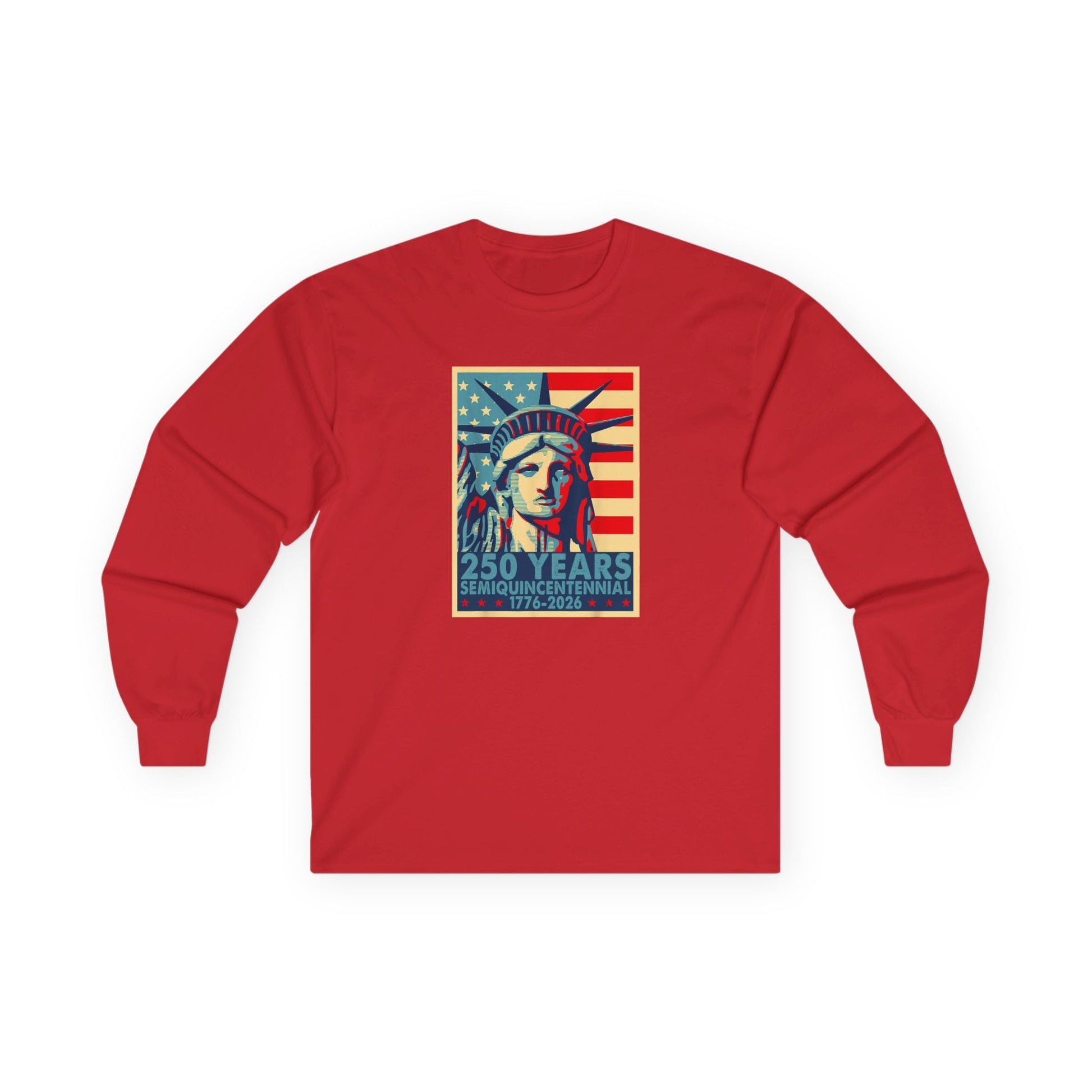 Liberty Semiquicentennial Long Sleeve T-Shirt – America’s 250th Anniversary - PatriotDepot.com