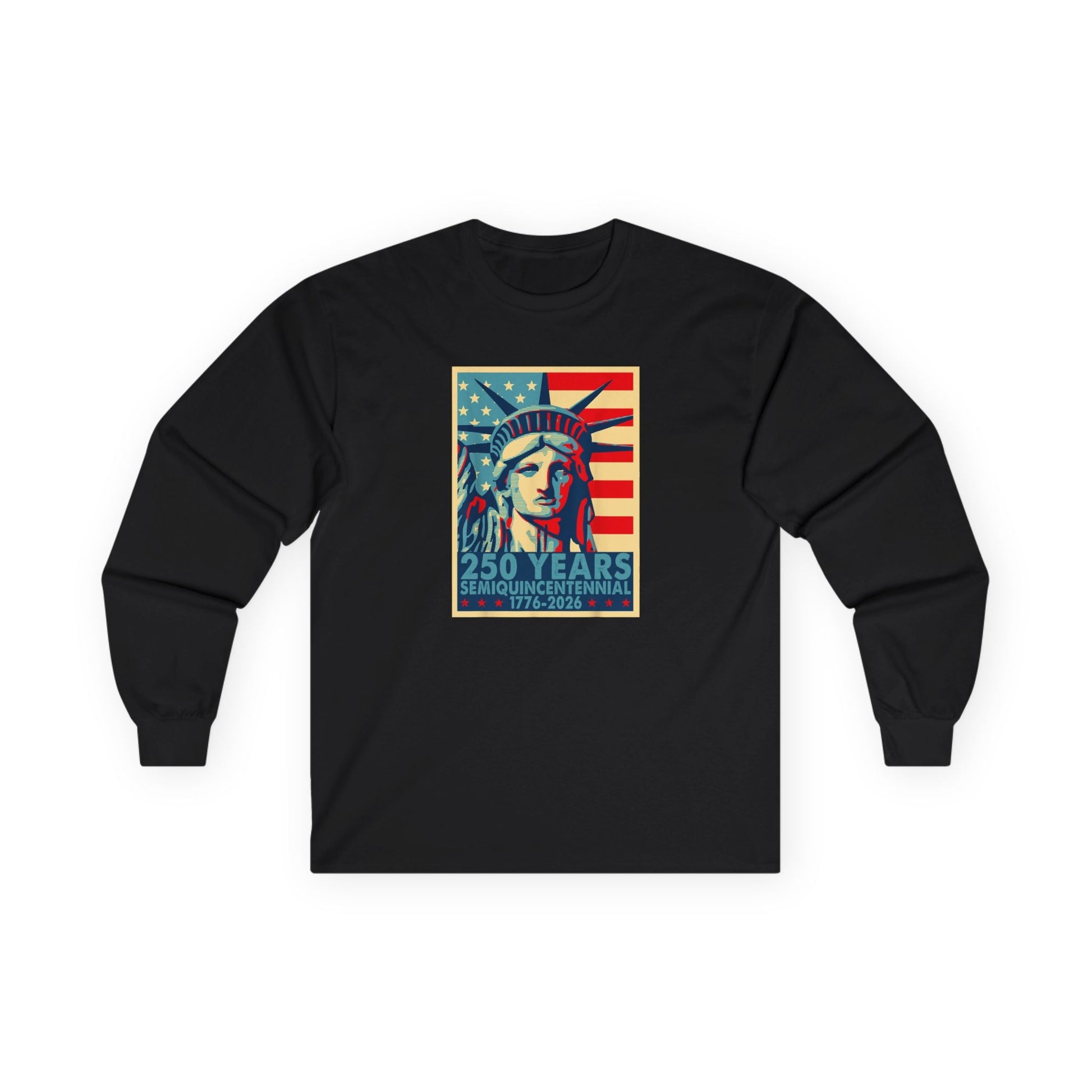Liberty Semiquicentennial Long Sleeve T-Shirt – America’s 250th Anniversary - PatriotDepot.com
