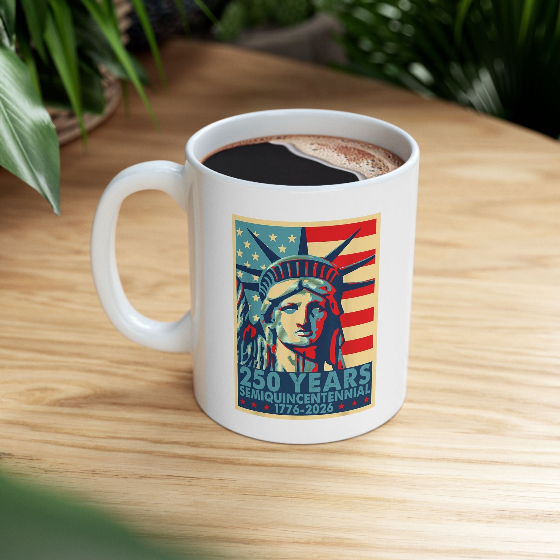 Liberty Semiquicentennial Mug – America’s 250th Anniversary - PatriotDepot.com