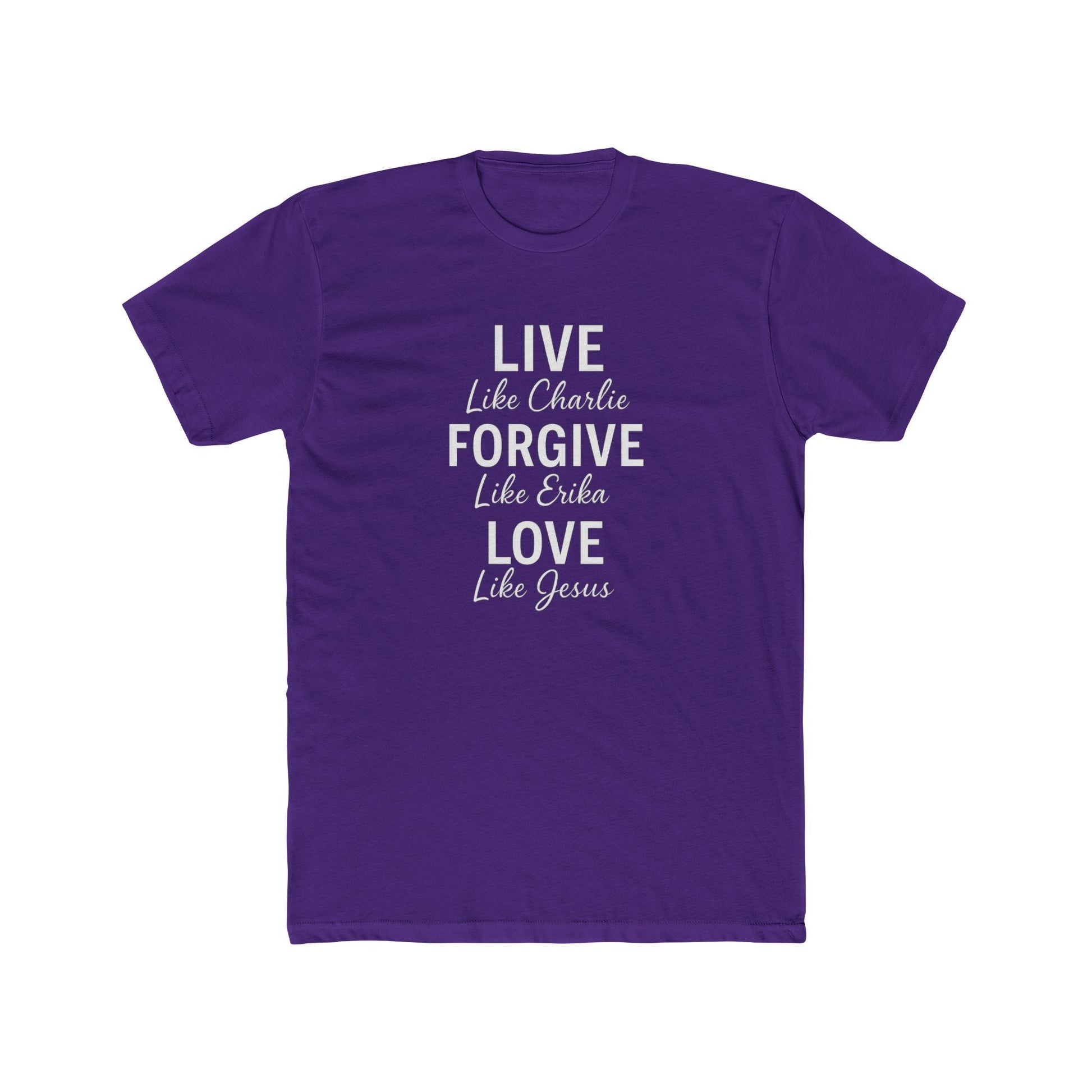 LIVE. FORGIVE. LOVE. Charlie Kirk T-Shirt - PatriotDepot.com