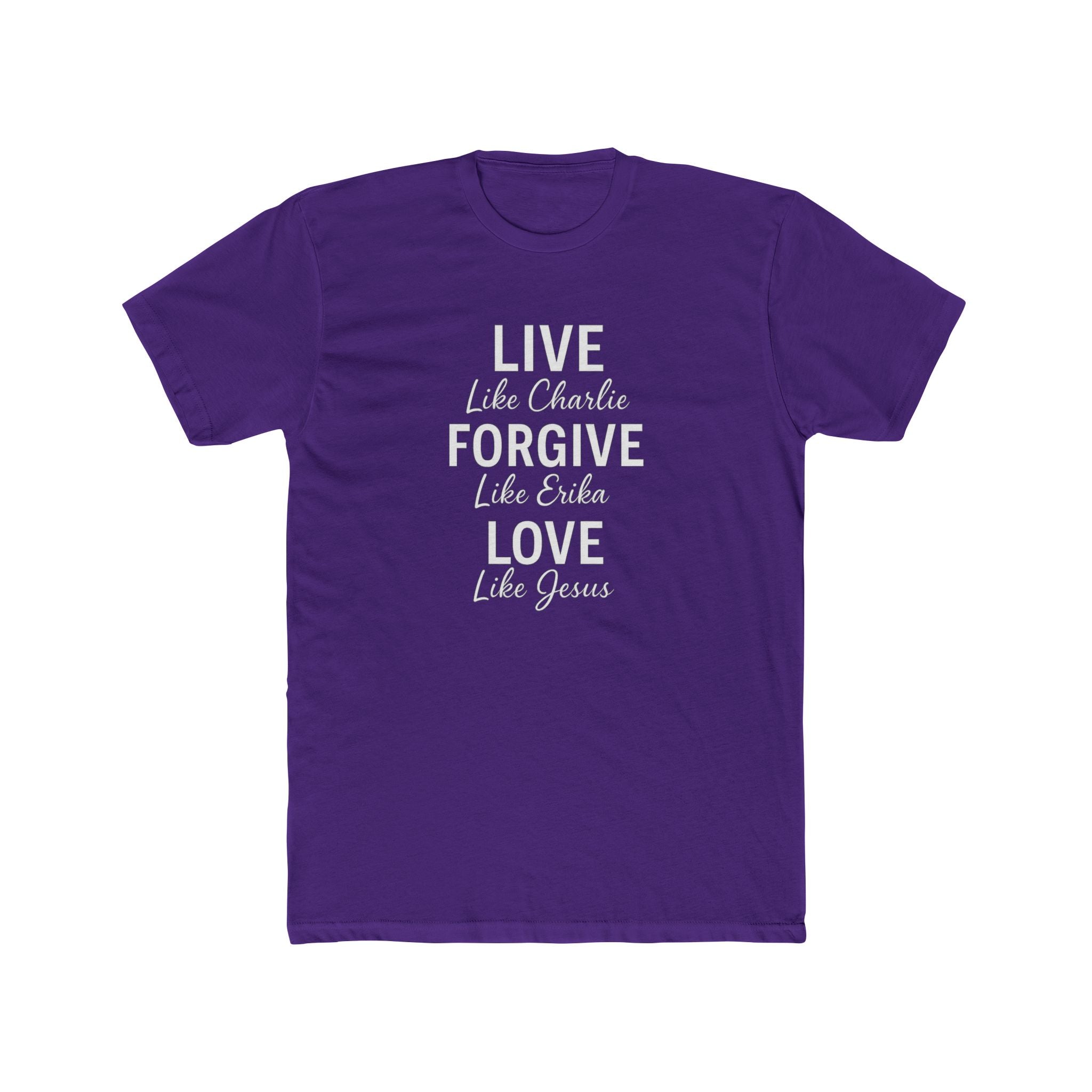 LIVE. FORGIVE. LOVE. Charlie Kirk T-Shirt - PatriotDepot.com