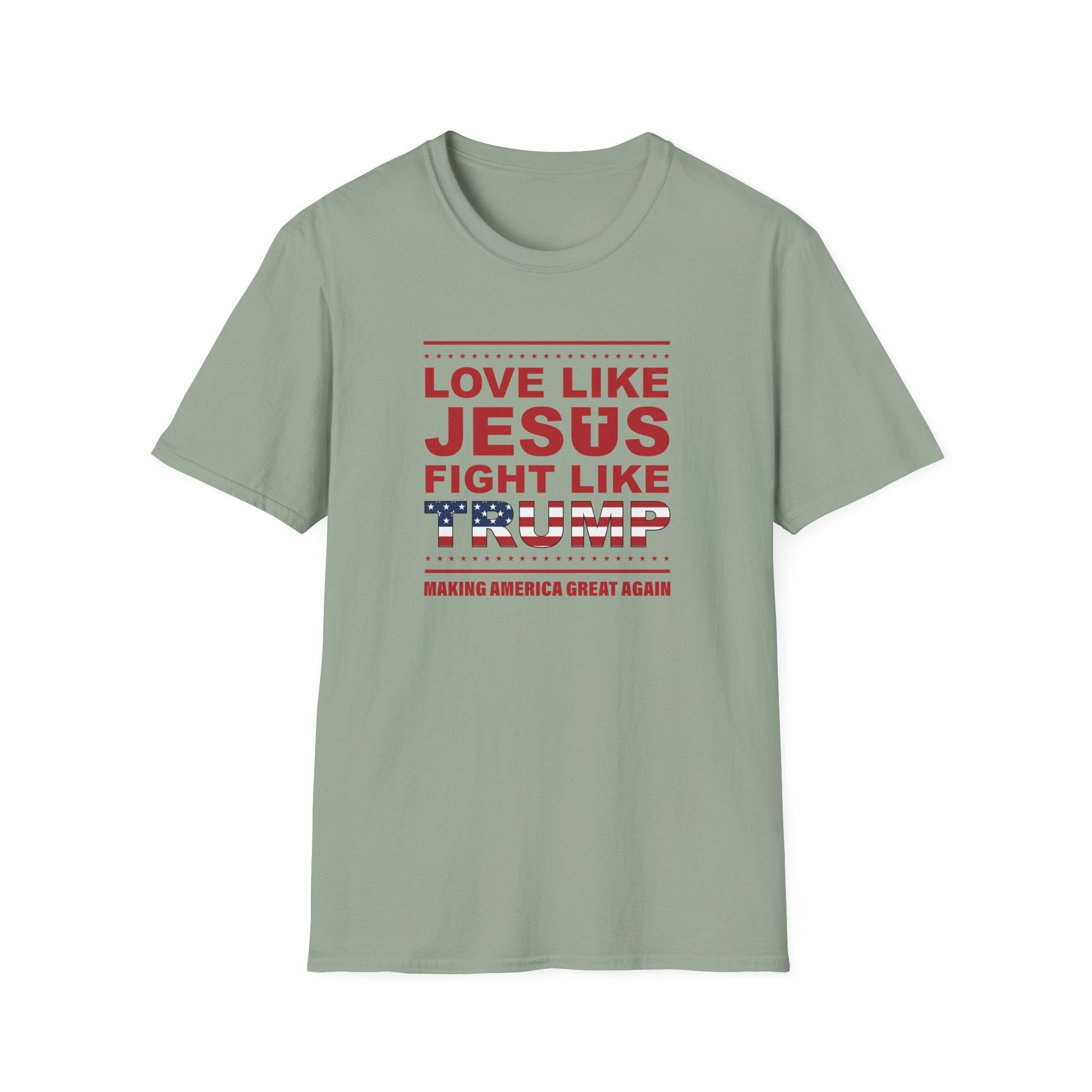 Love Like Jesus, Fight Like Trump T-Shirt - PatriotDepot.com