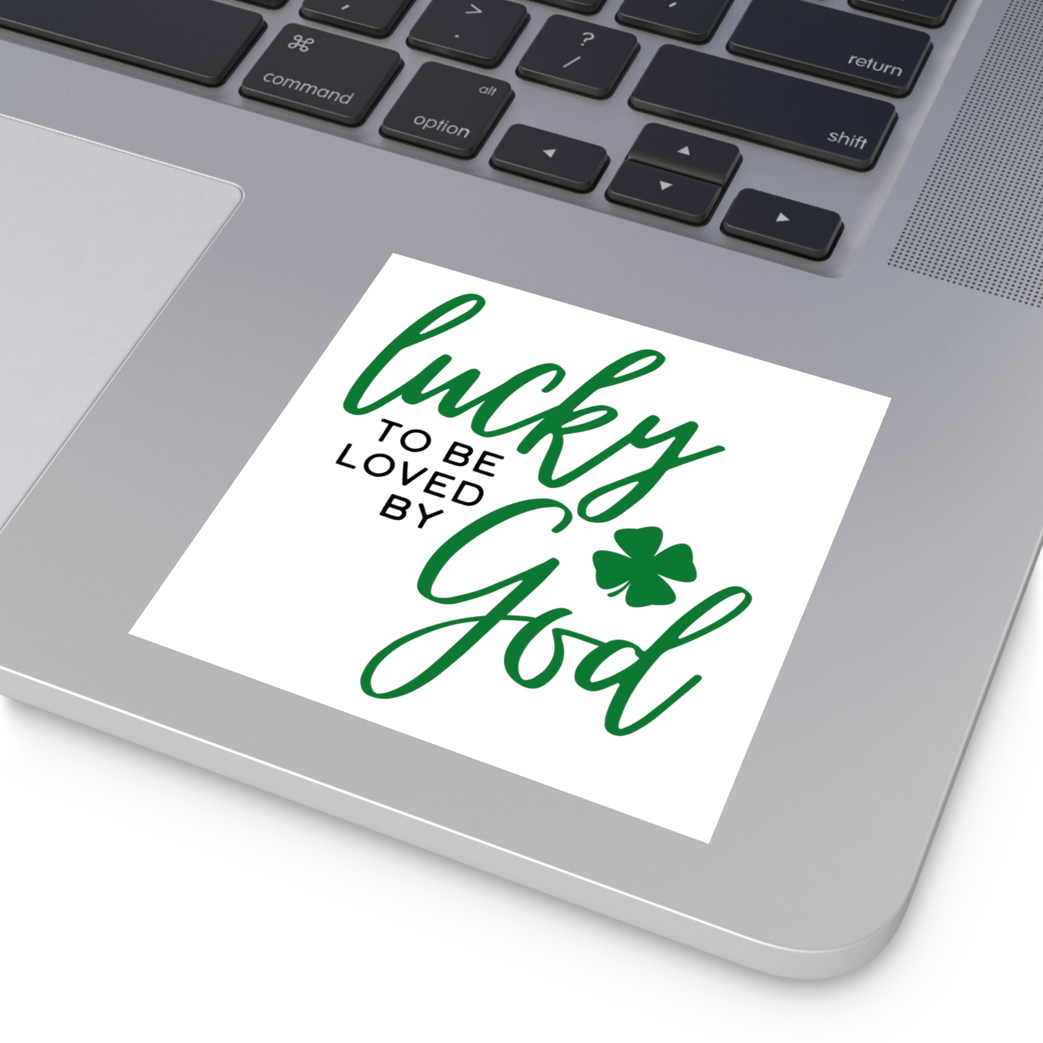 Lucky to be Loved by God Sticker (Indoor\Outdoor) - PatriotDepot.com