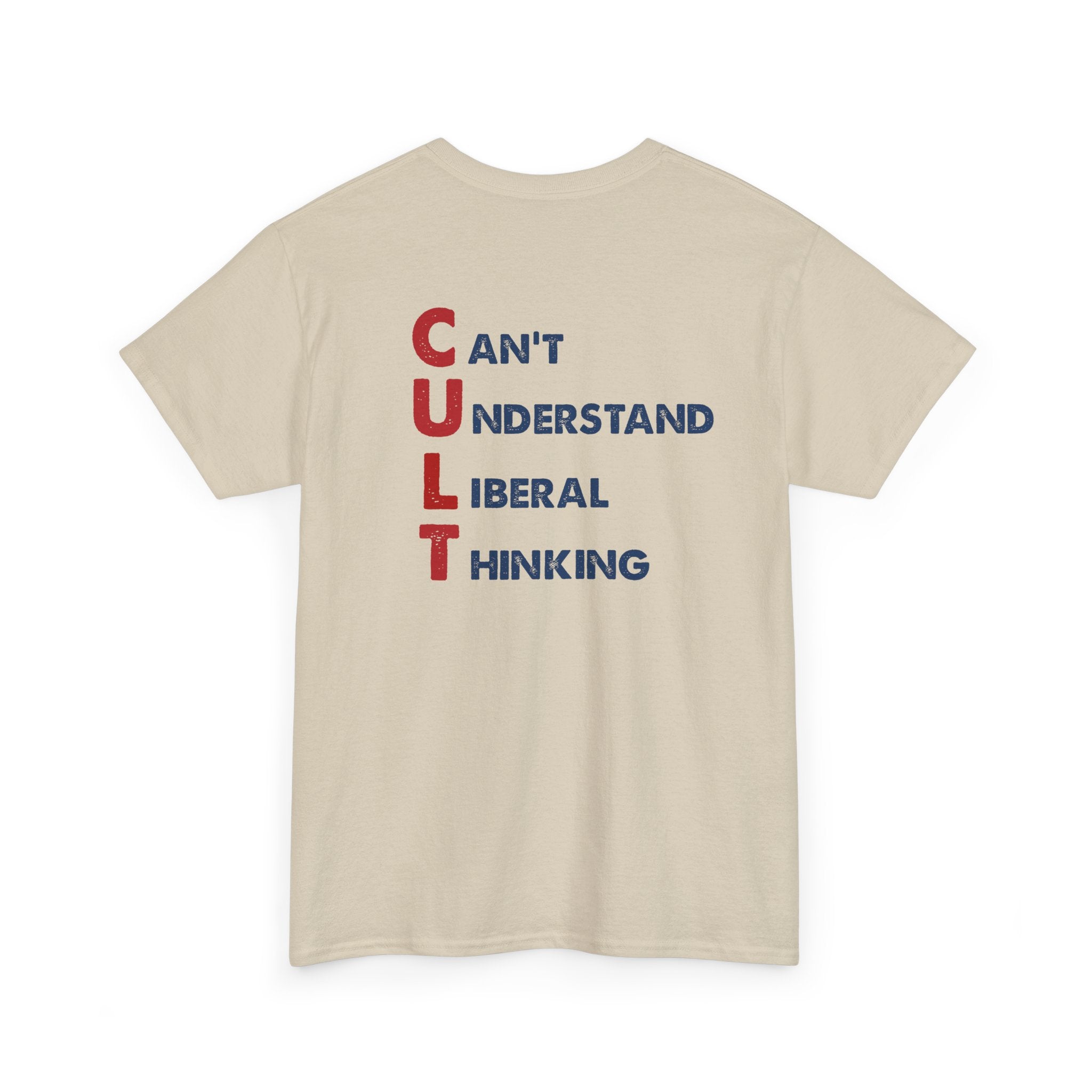 MAGA Cult "Can't Understand Liberal Thinking T-Shirt (front/back design) - PatriotDepot.com
